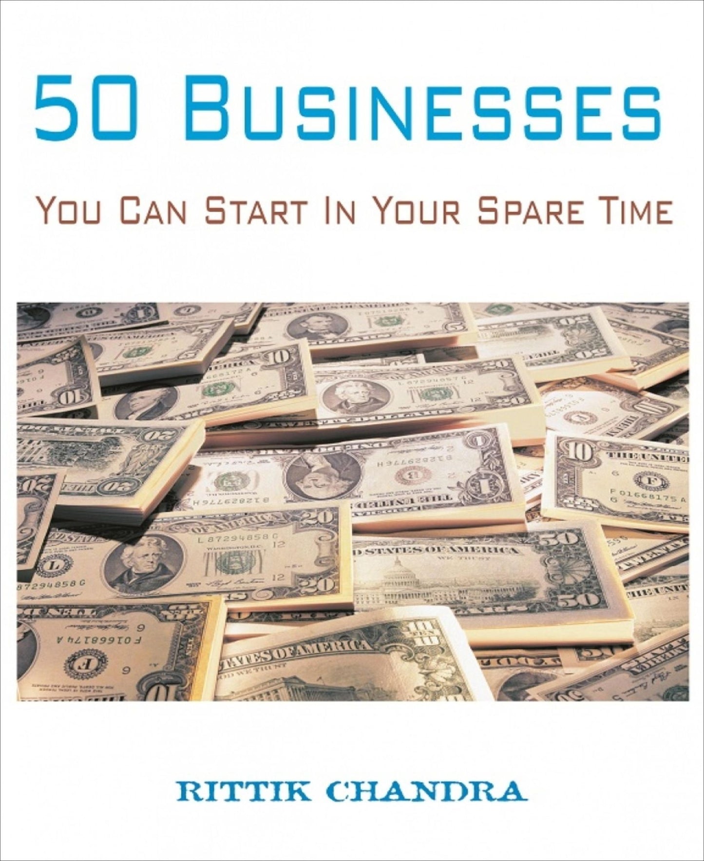 50 Businesses You Can Start In Your Spare Time