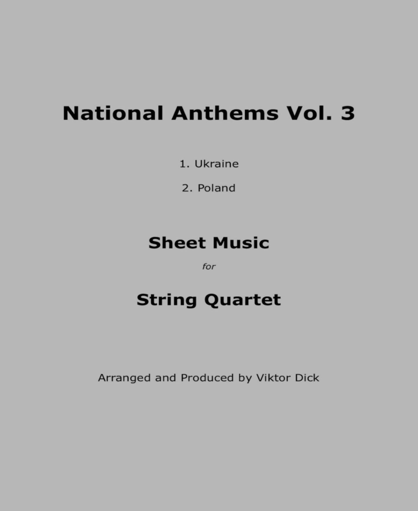 National Anthems Vol. 3: Sheet Music for String Quartet