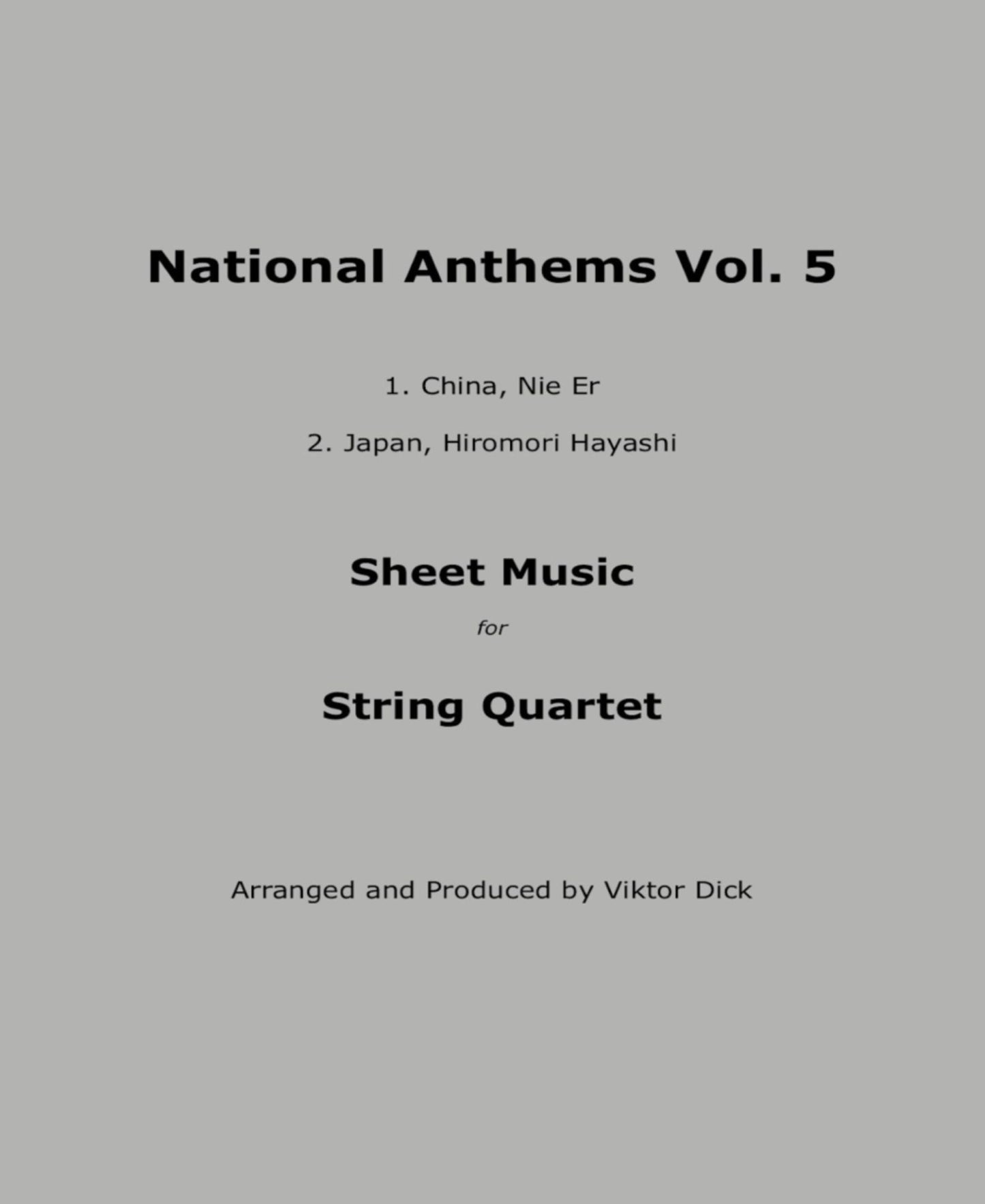 National Anthems Vol. 5: Sheet Music for String Quartet