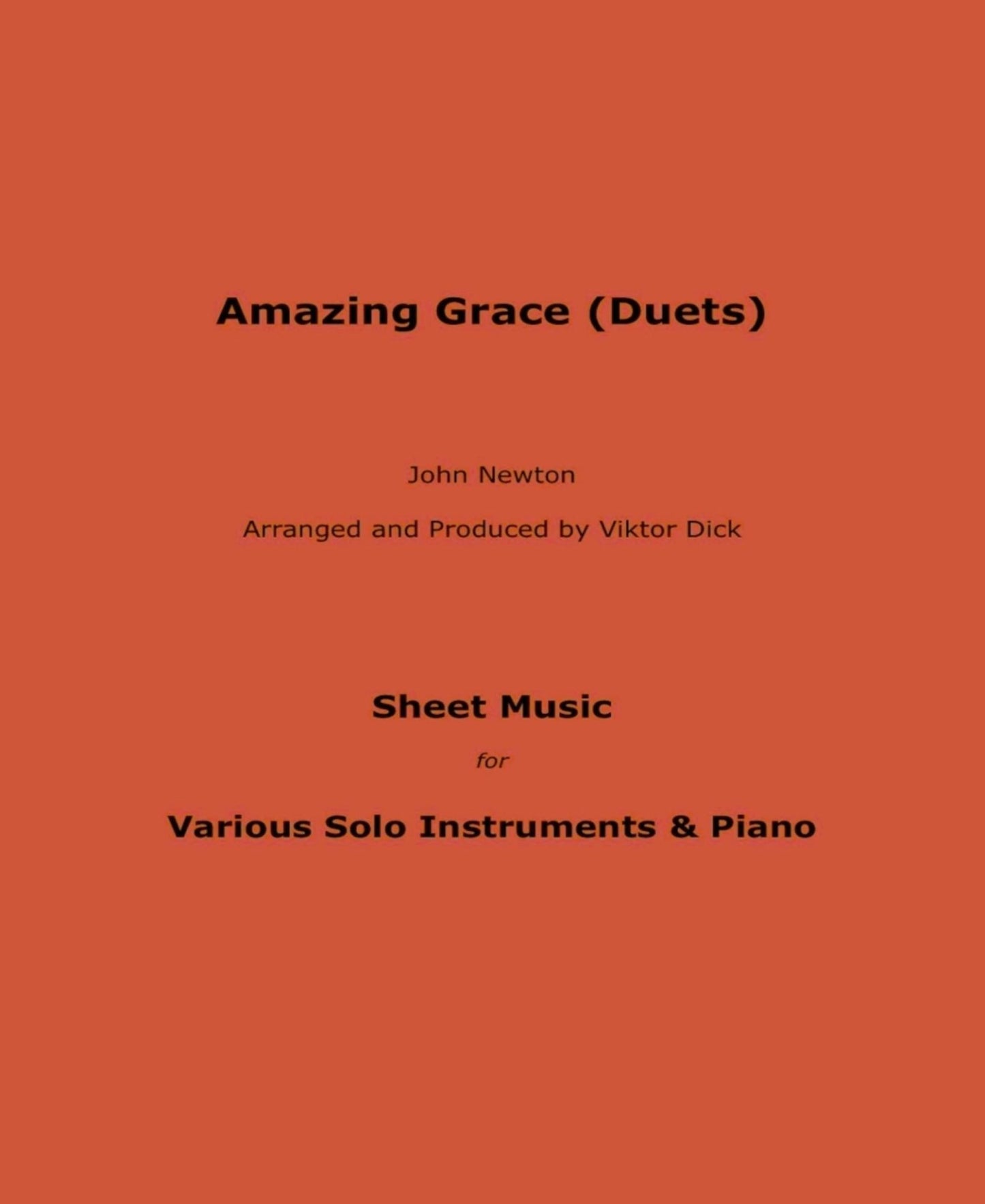 Amazing Grace (Duets): Sheet Music for Various Solo Instruments & Piano