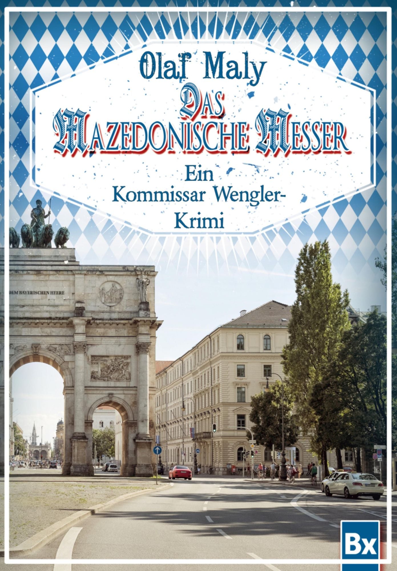Das mazedonische Messer: Ein Kommissar Wengler-Krimi