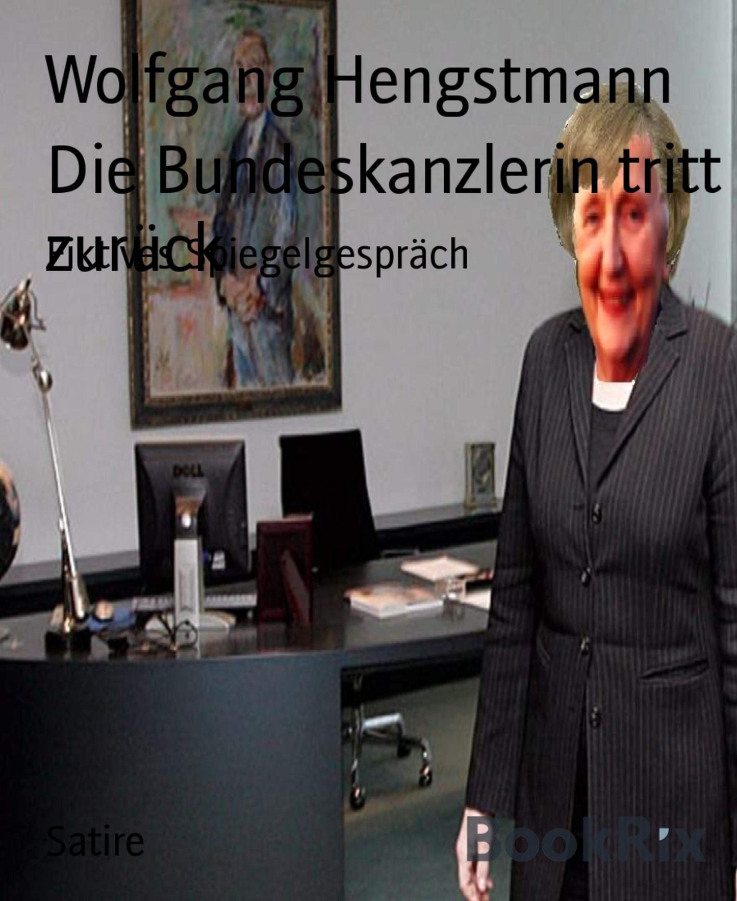 Die Bundeskanzlerin tritt zurück: Fiktives Spiegelgespräch