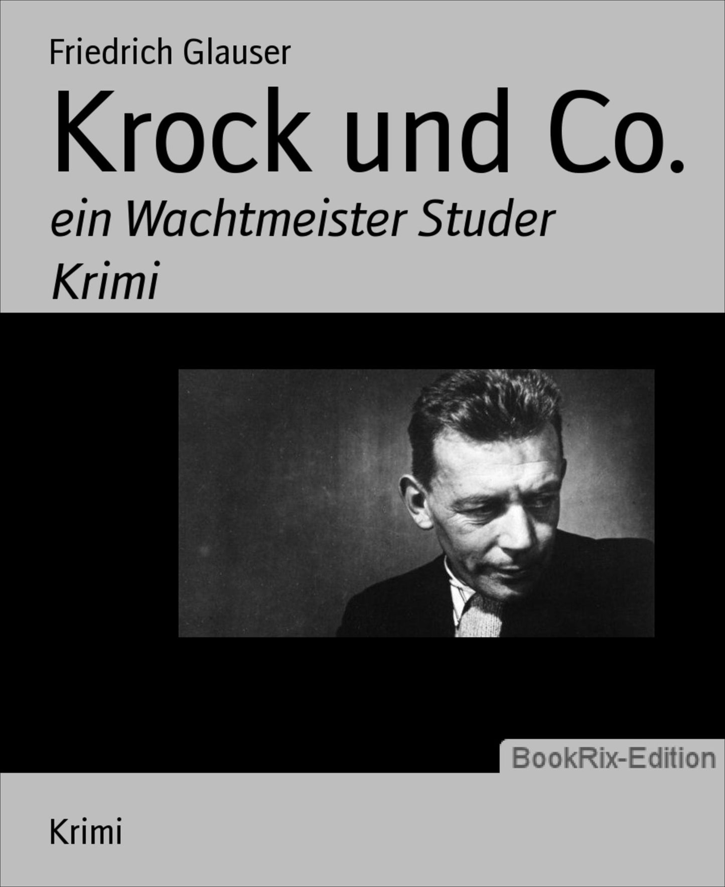 Krock und Co.: ein Wachtmeister Studer Krimi