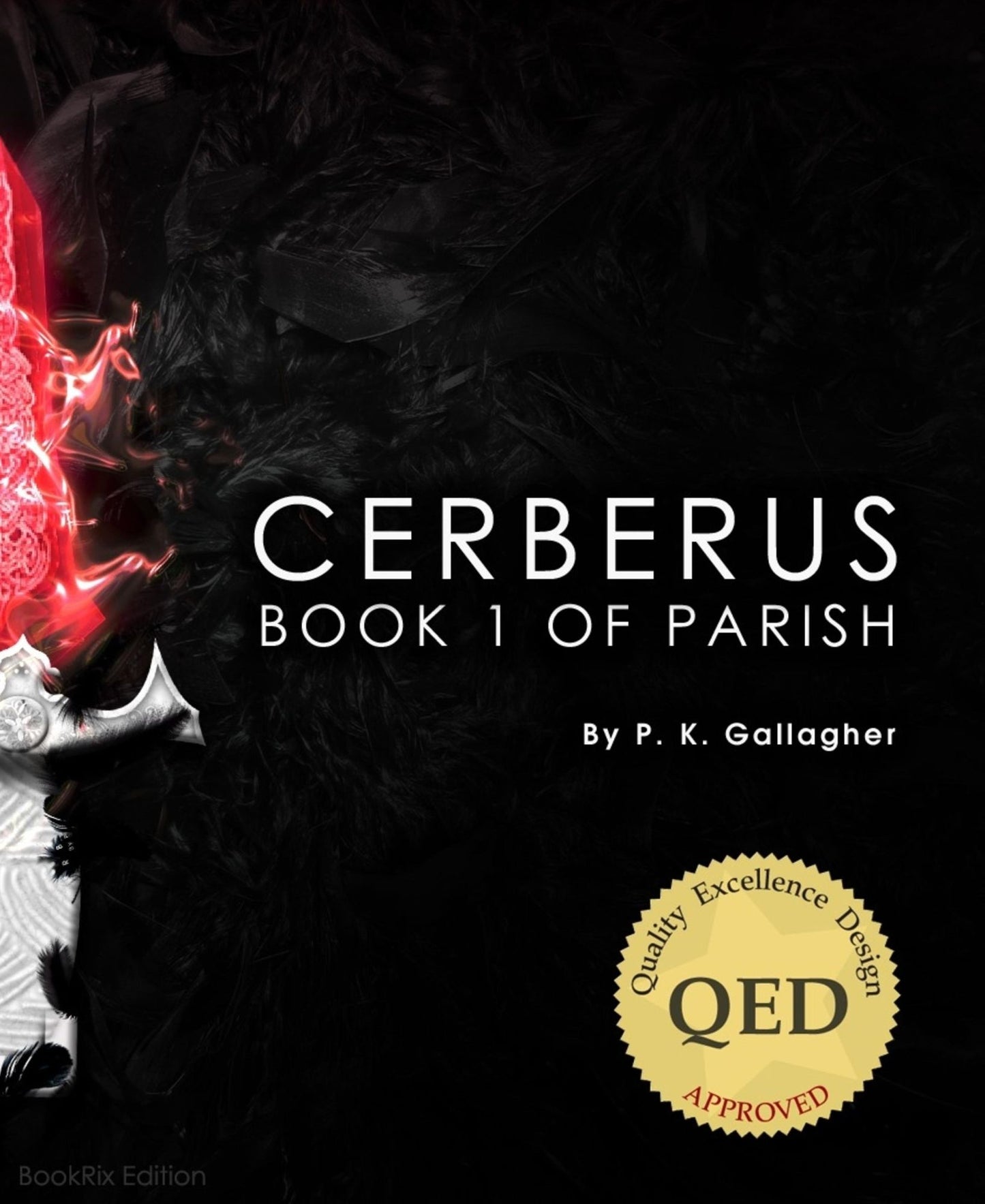Cerberus: Book 1 of Parish: A City of Solace Book