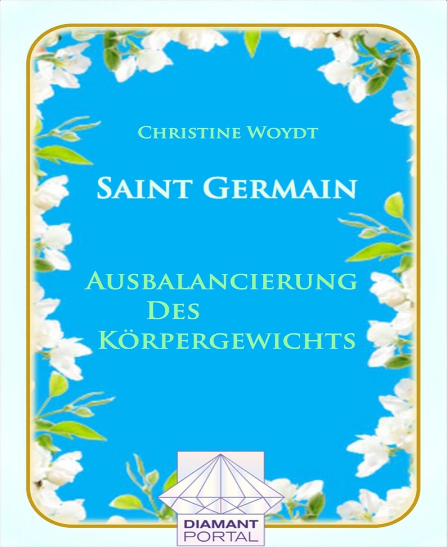 Saint Germain Ausbalancierung des Körpergewichts