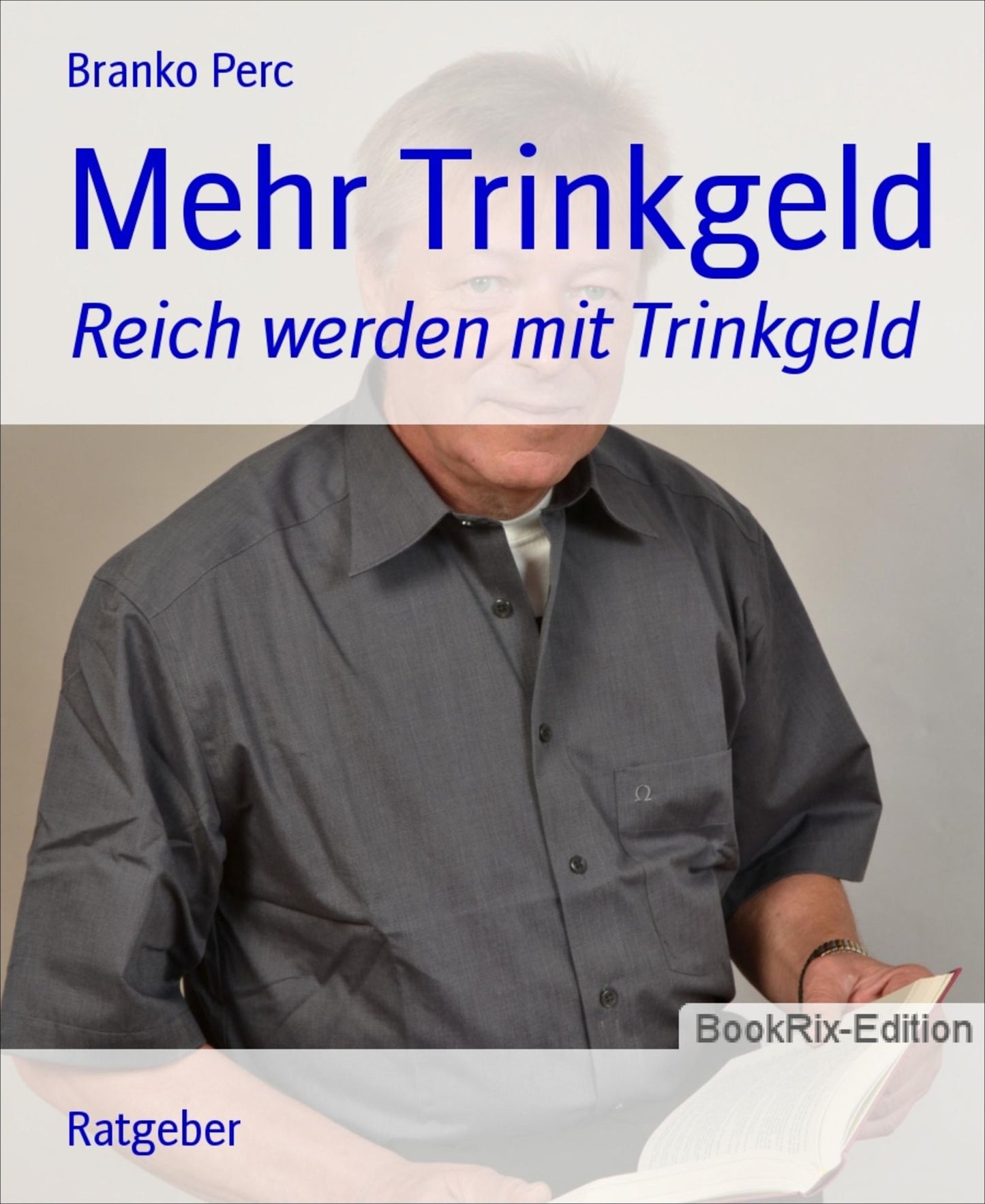 Mehr Trinkgeld: Reich werden mit Trinkgeld