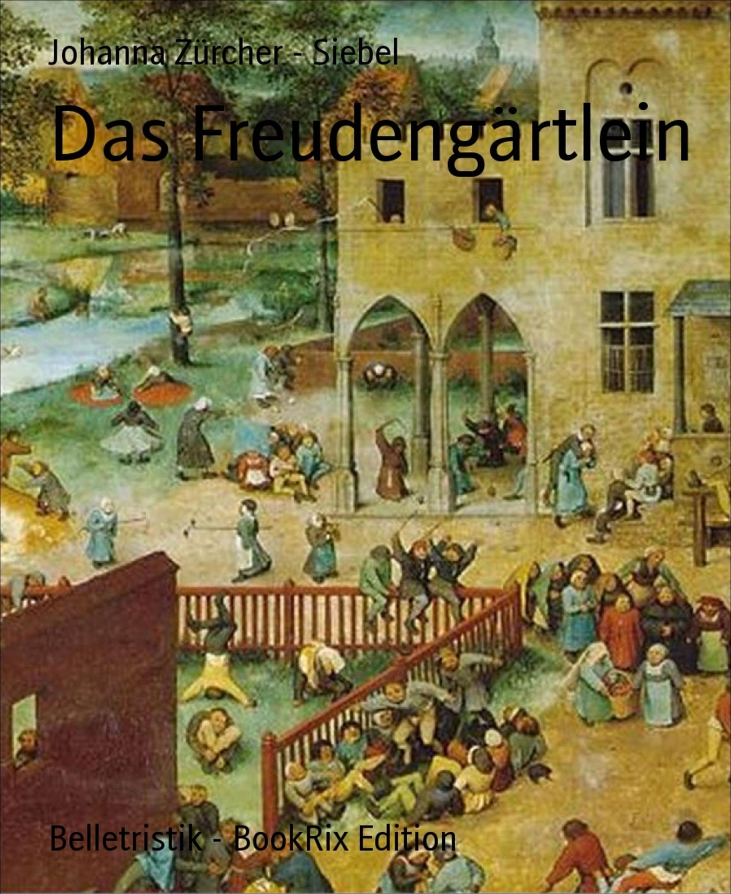 Das Freudengärtlein