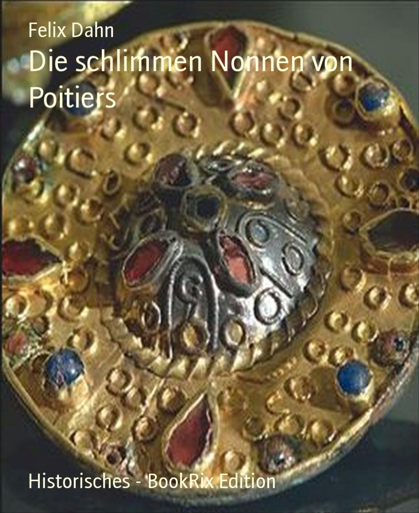 Die schlimmen Nonnen von Poitiers