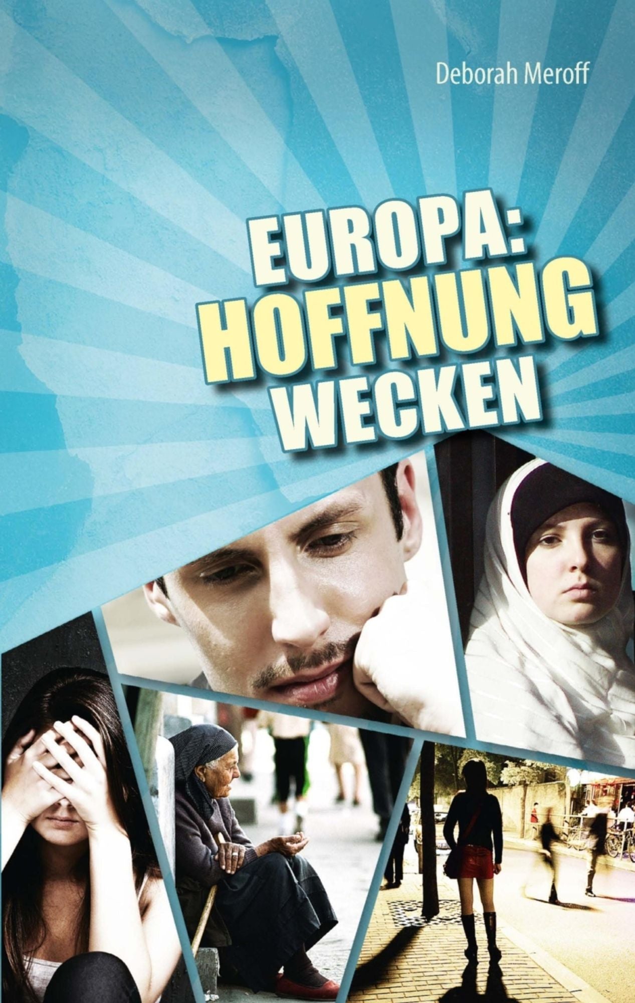Europa - Hoffnung wecken