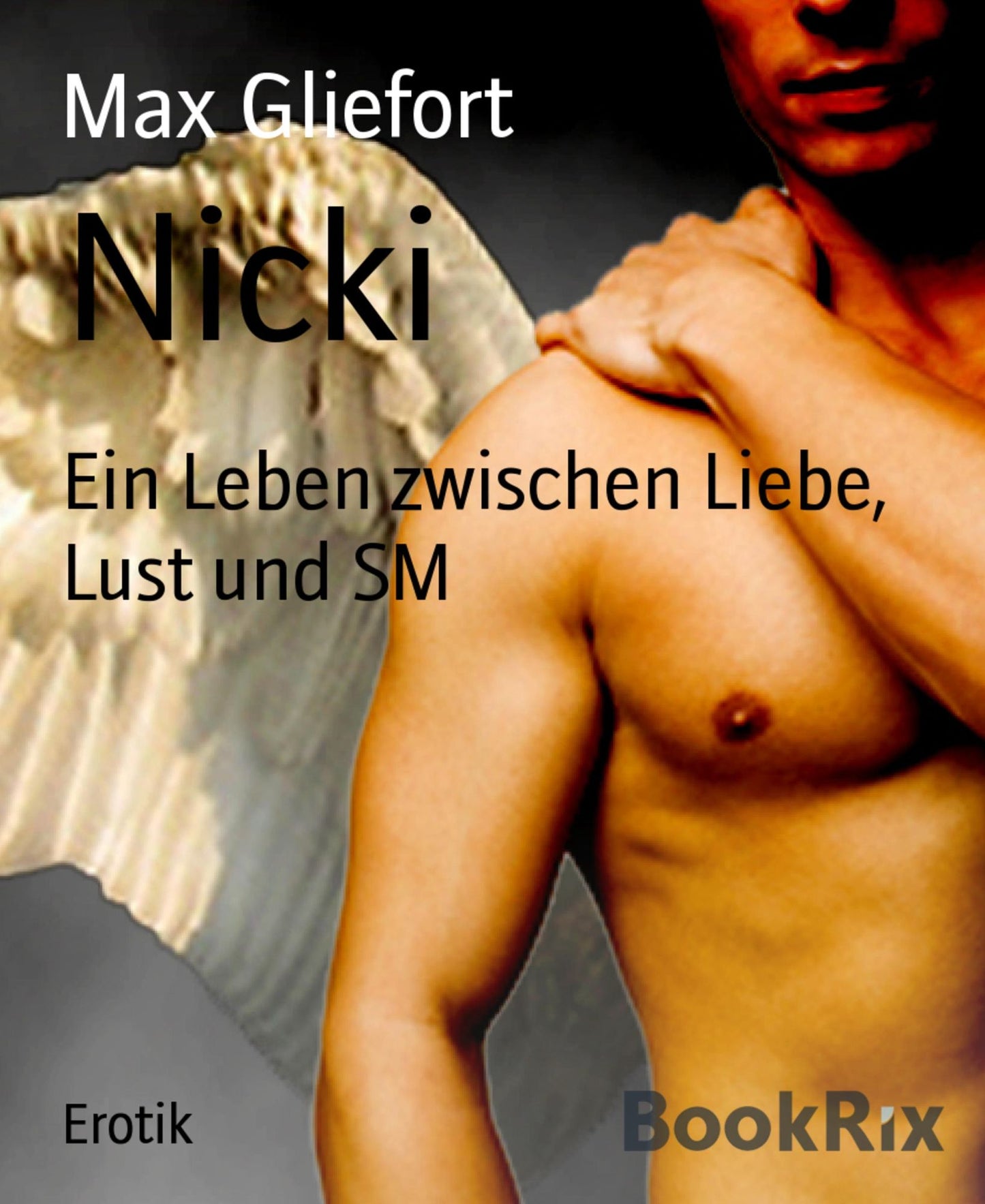 Nicki: Ein Leben zwischen Liebe, Lust und SM