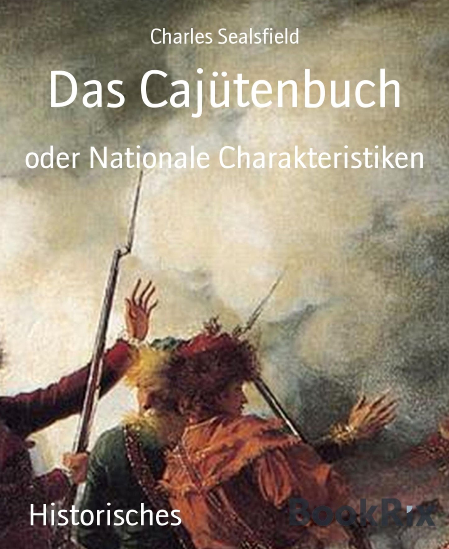 Das Cajütenbuch: oder Nationale Charakteristiken