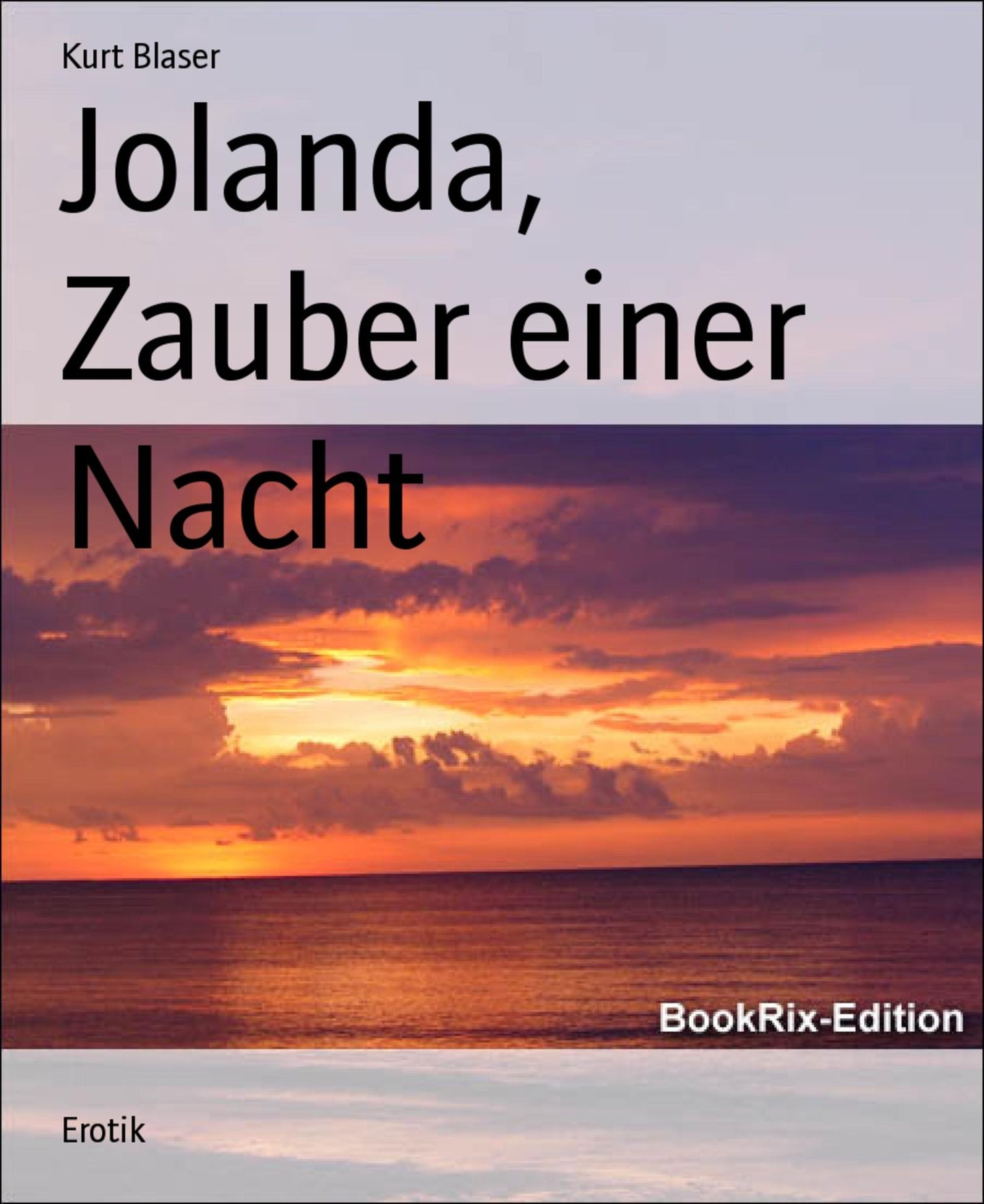 Jolanda, Zauber einer Nacht