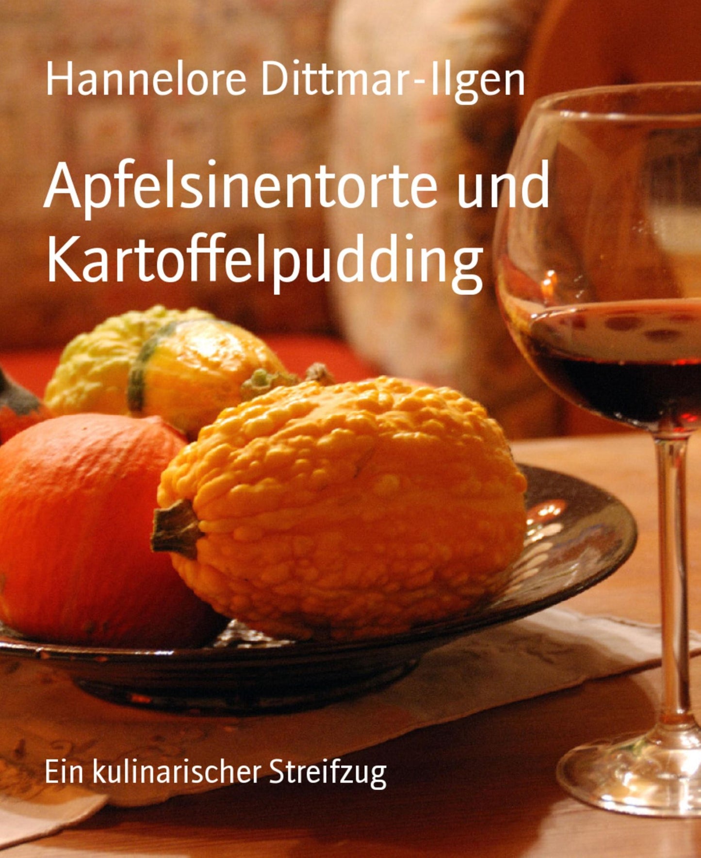 Apfelsinentorte und Kartoffelpudding: Ein kulinarischer Streifzug
