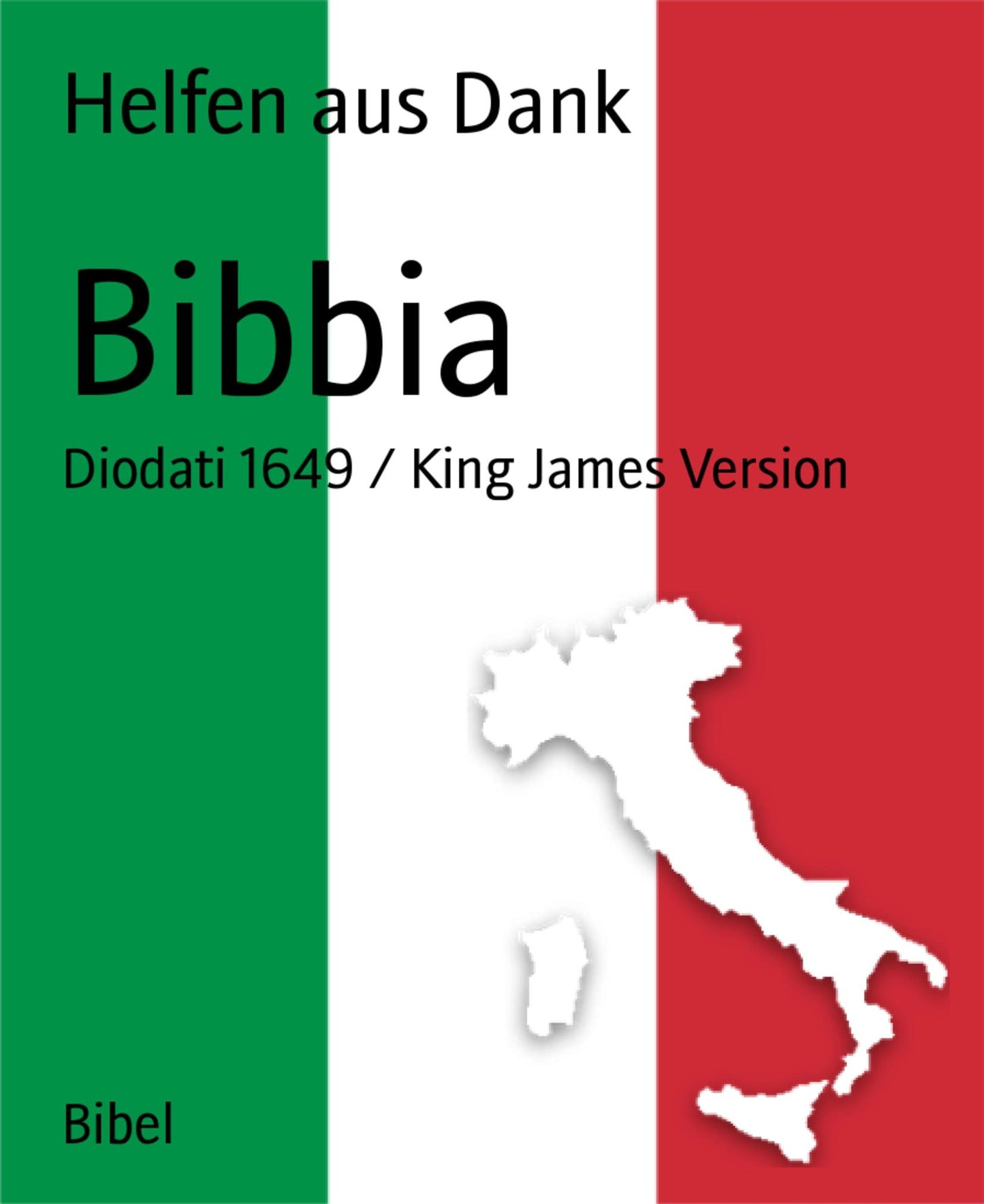 Bibbia: Diodati 1649 / King James Version