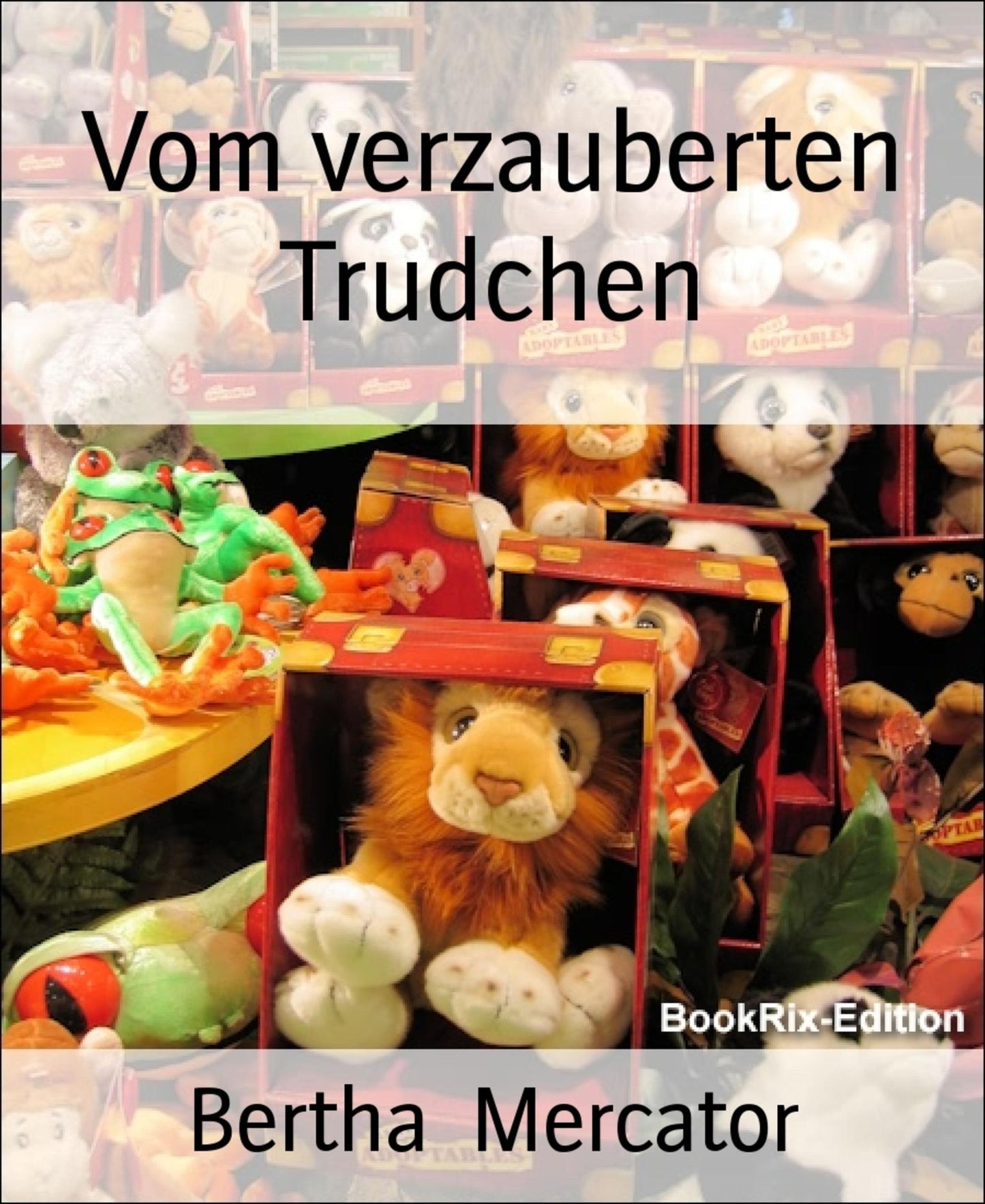 Vom verzauberten Trudchen: und andere Erzählungen