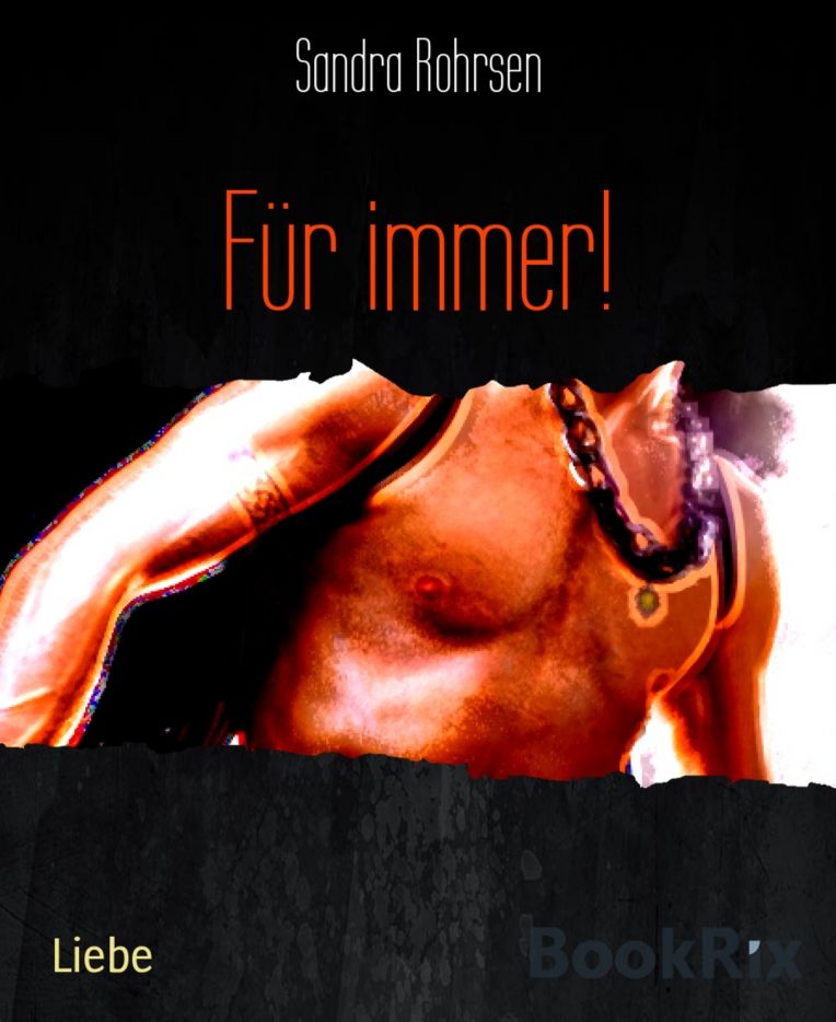 Für immer!