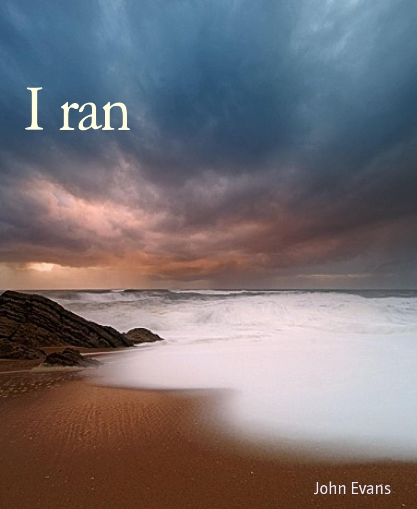 I ran