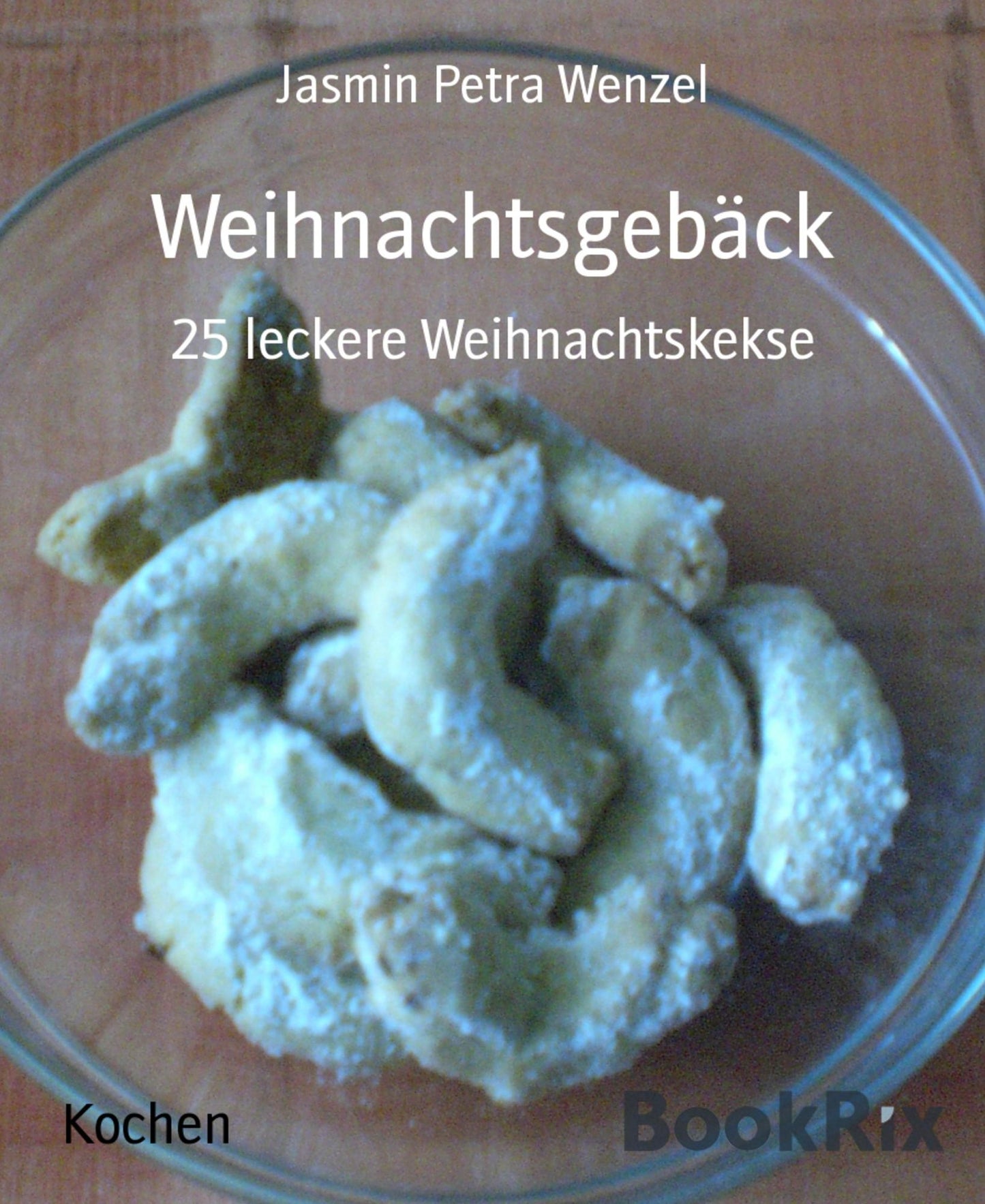 Weihnachtsgebäck: 25 leckere Weihnachtskekse