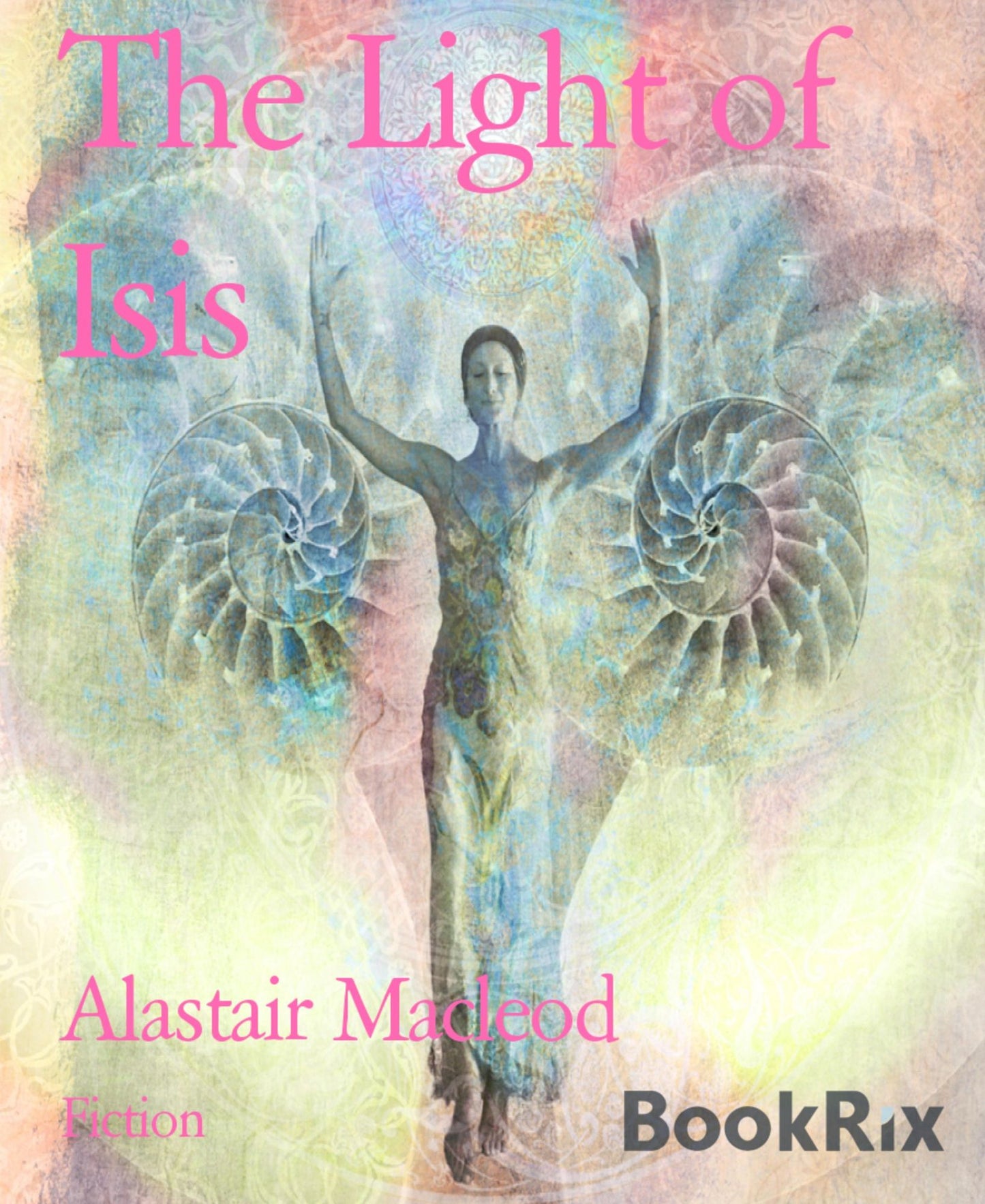 The Light of Isis