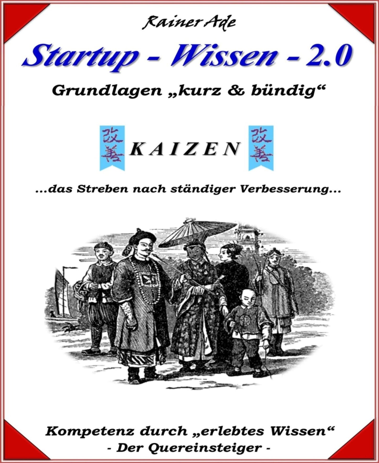Startup - Wissen - 2.0: Grundlagen kurz & bündig