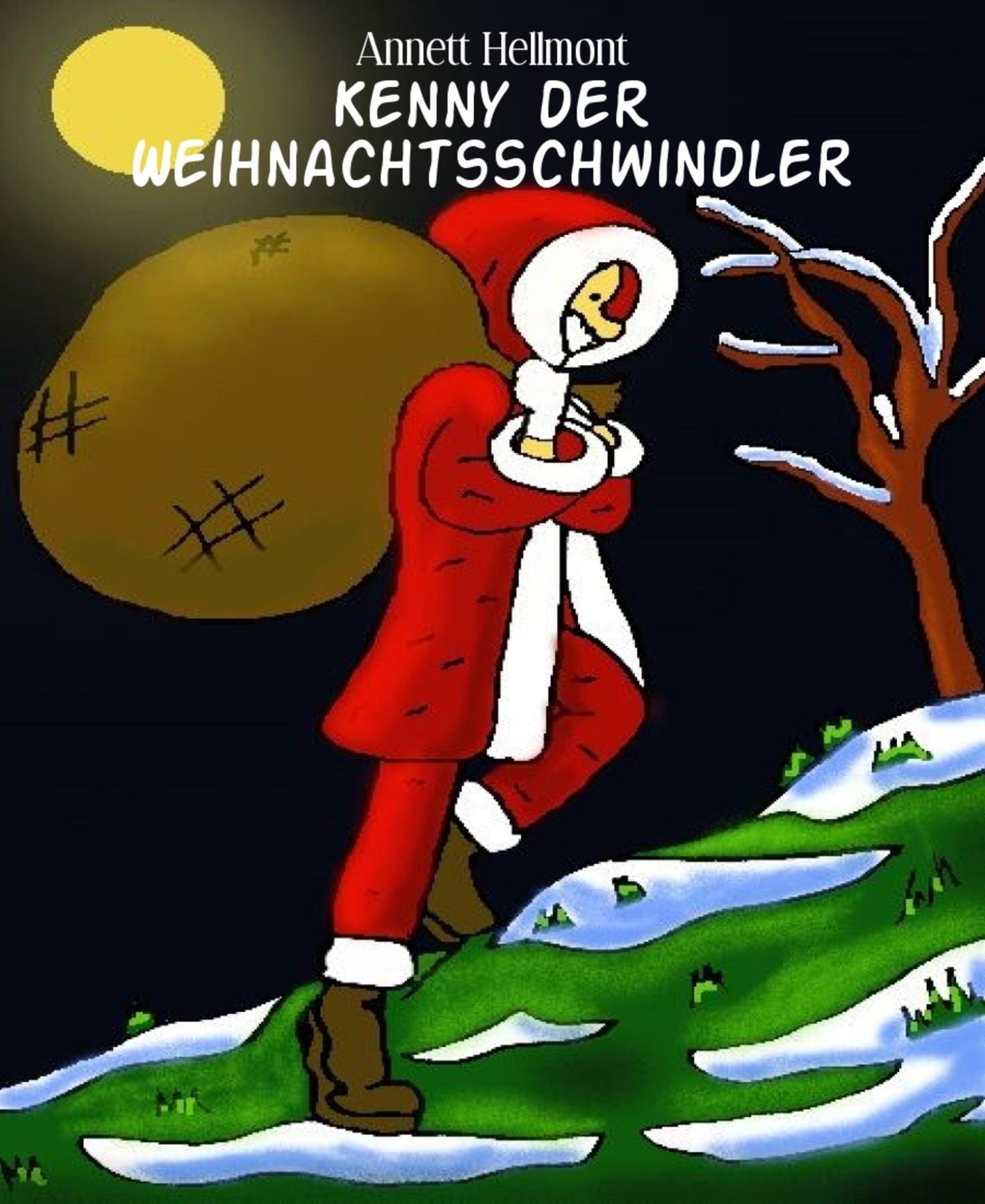 Kenny der Weihnachtsschwindler: Eine Weihnachtsgeschichte