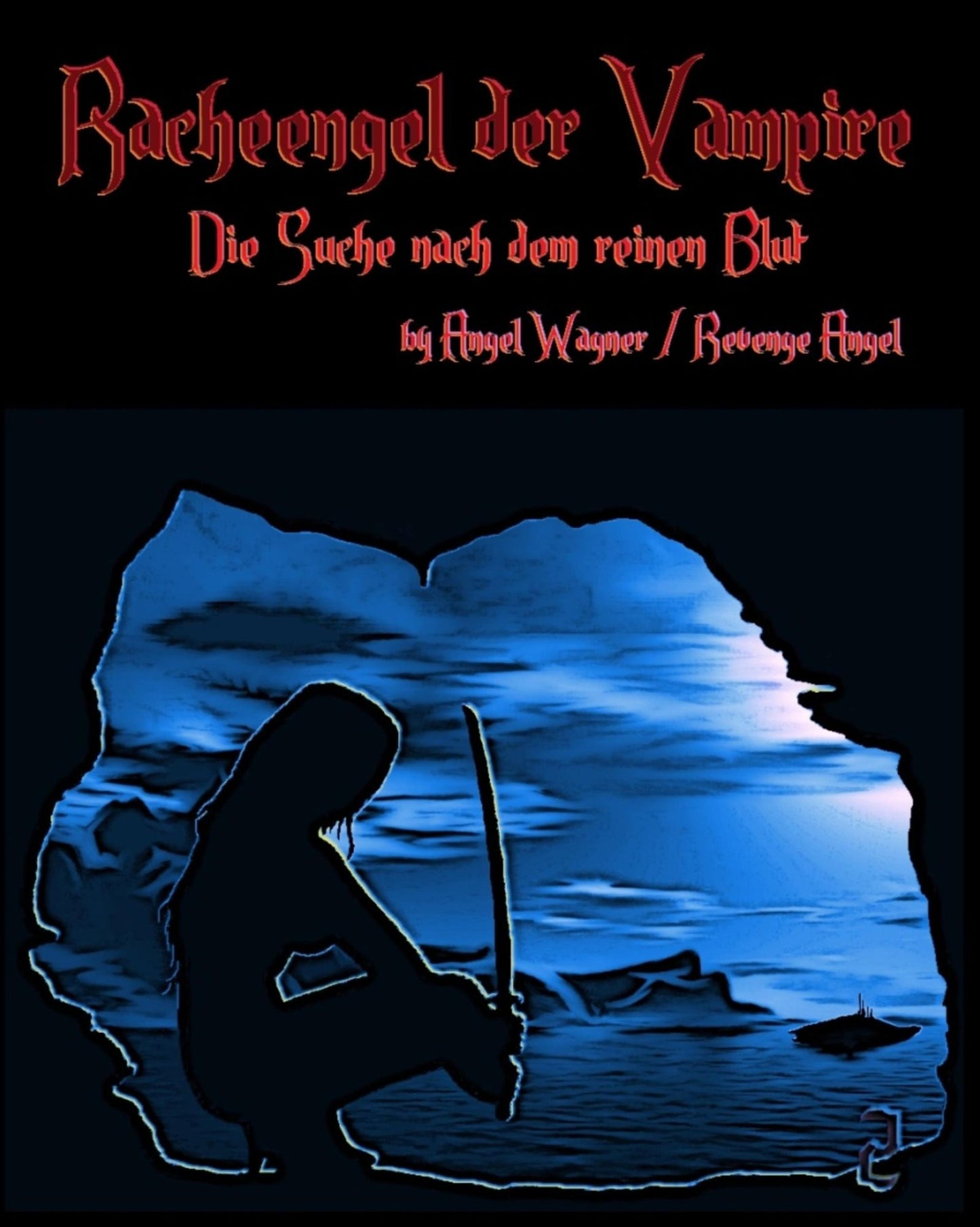 Racheengel der Vampire 2: Die Suche nach dem reinen Blut