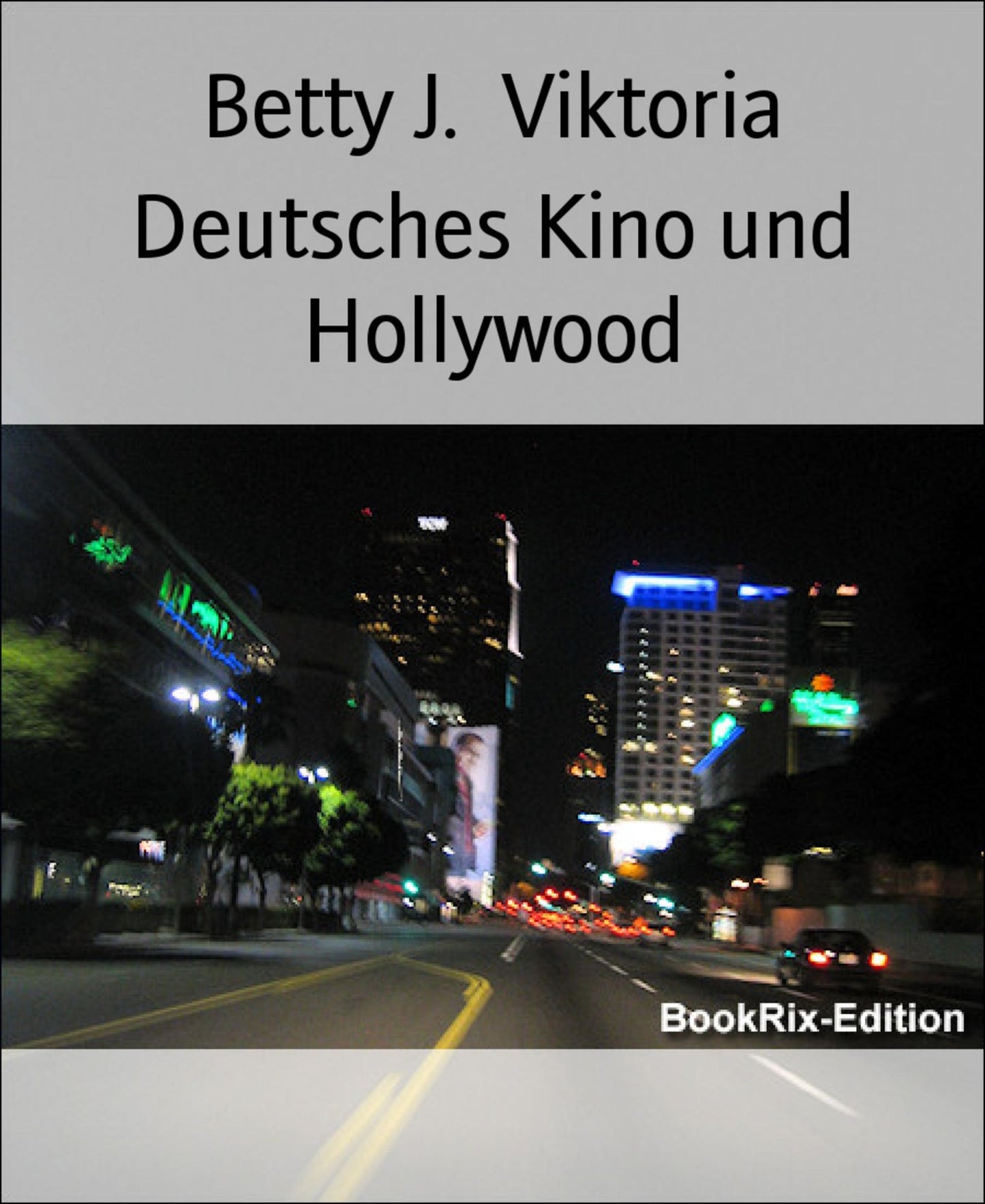 Deutsches Kino und Hollywood: Kulturtransfer nach 1945