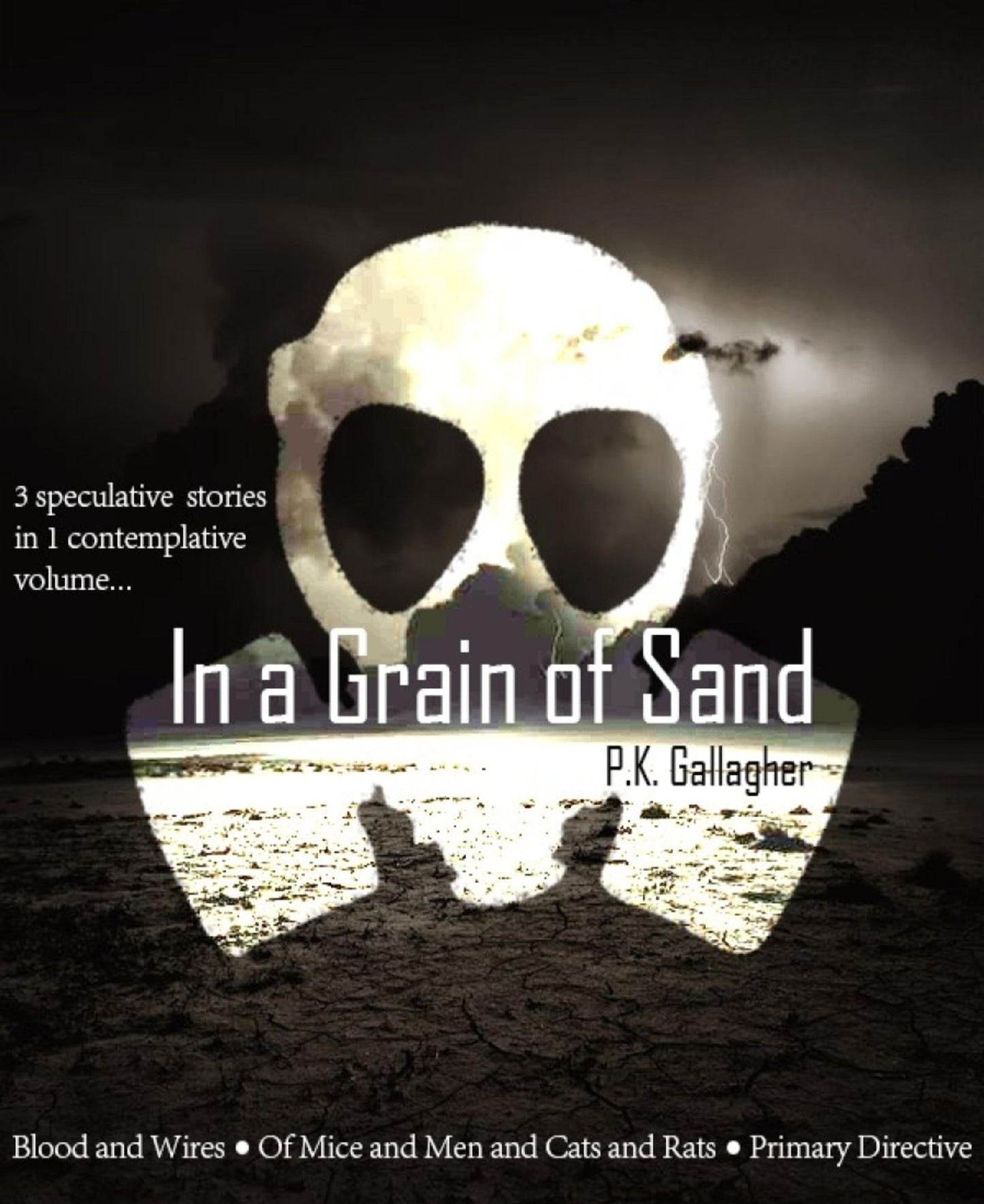 In a Grain of Sand: A Collection of Speculative Fiction