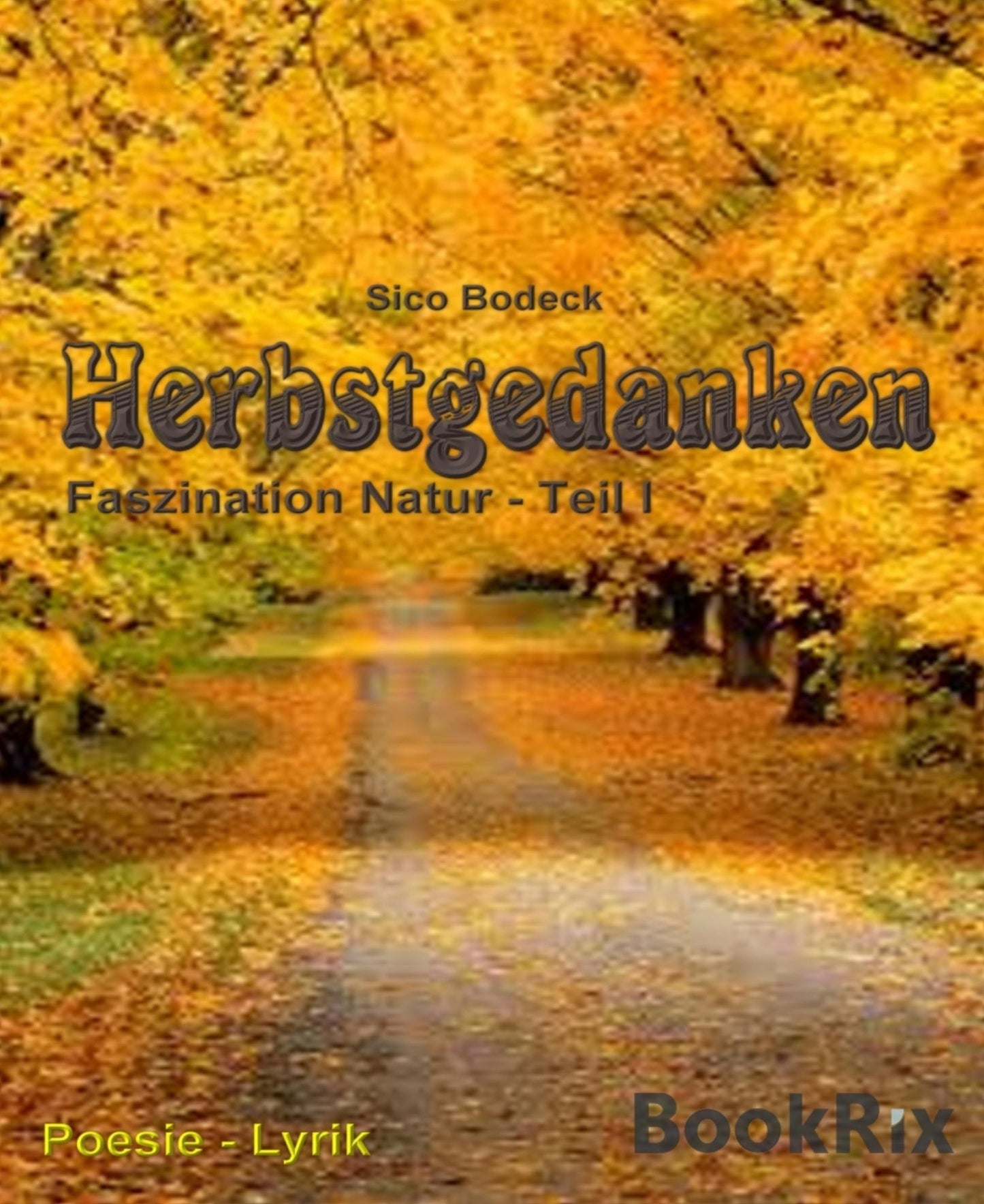 Herbstgedanken: Jahreszeiten" - Teil I