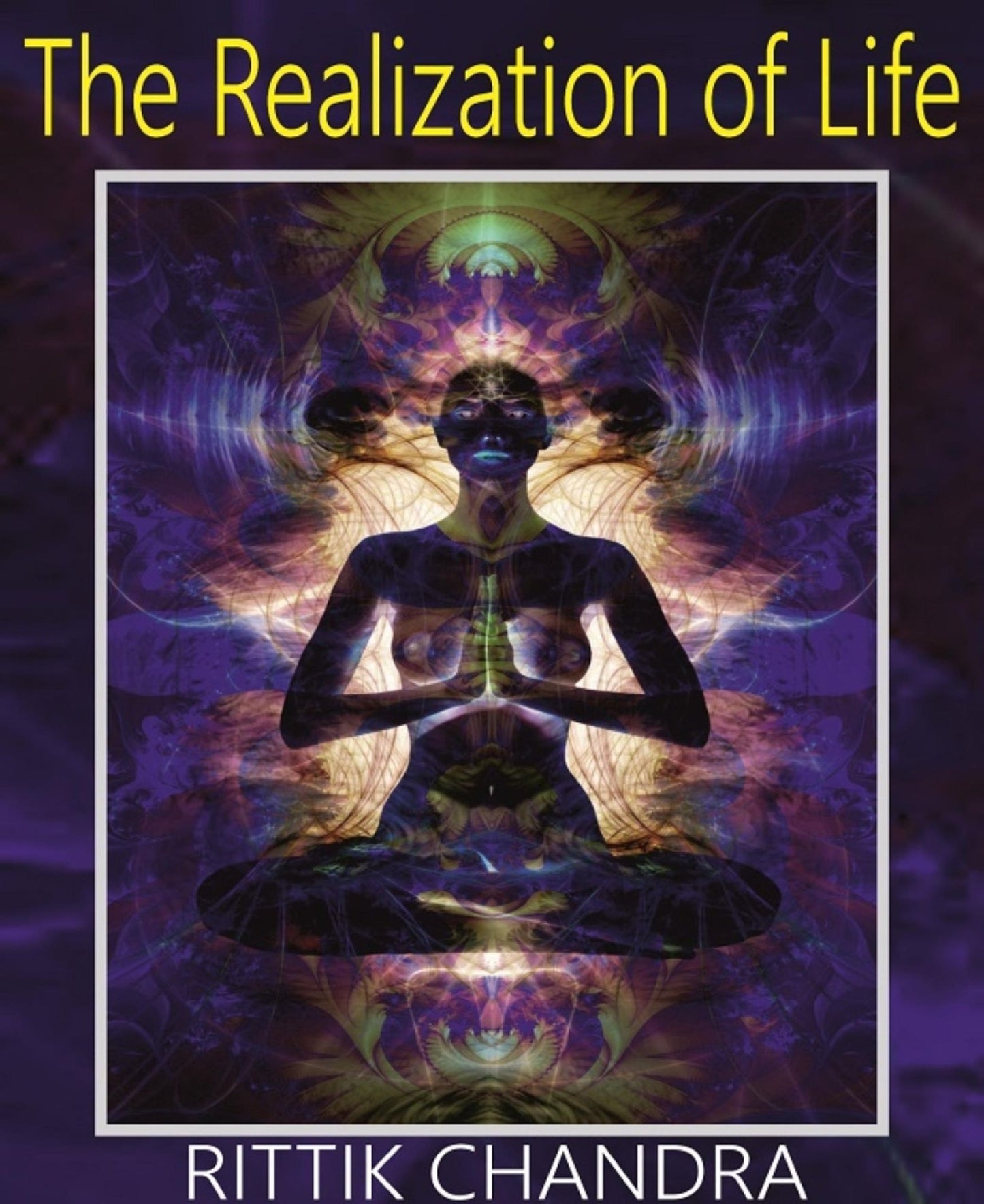 The Realization of Life