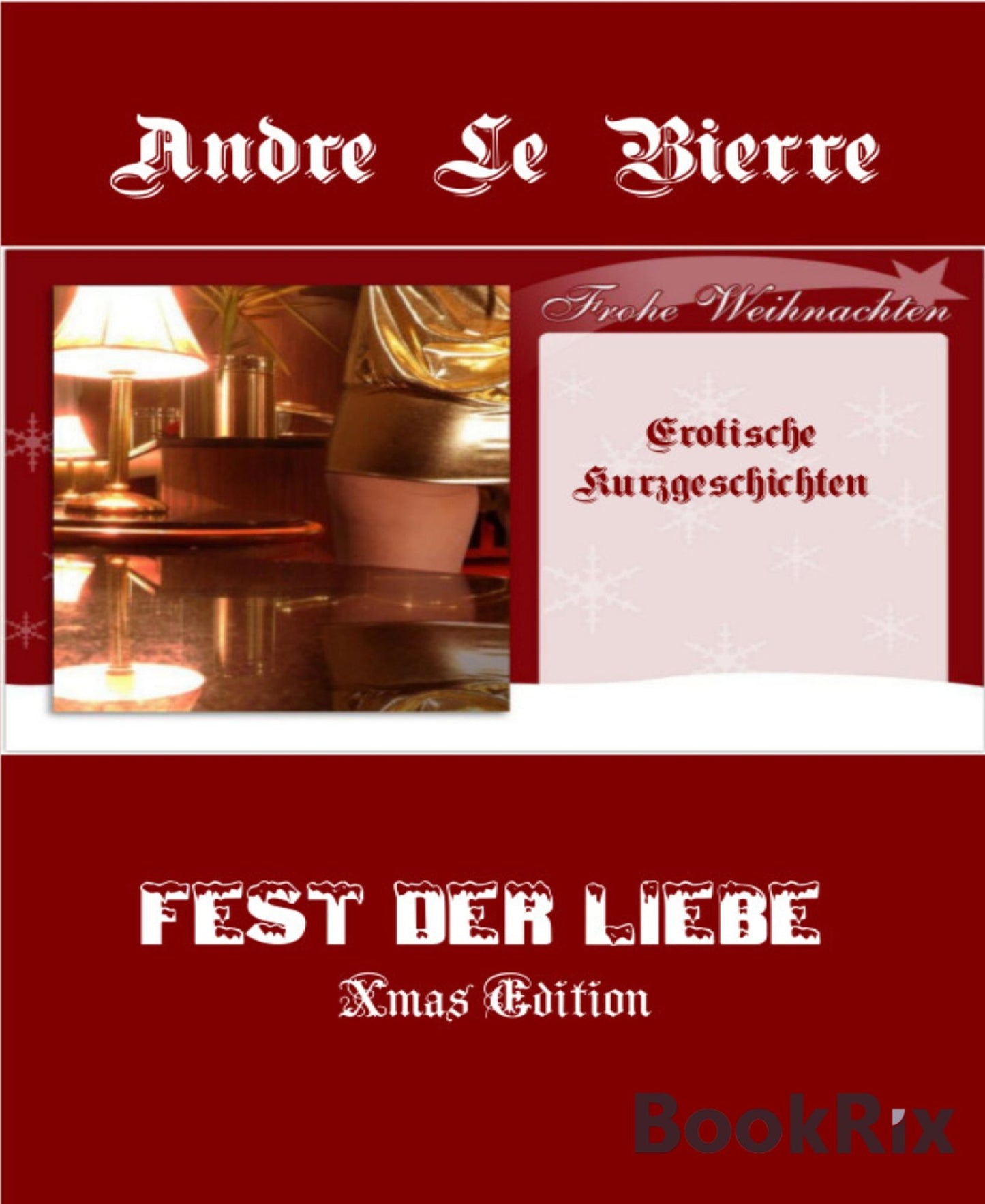 Fest der Liebe: Xmas Edition