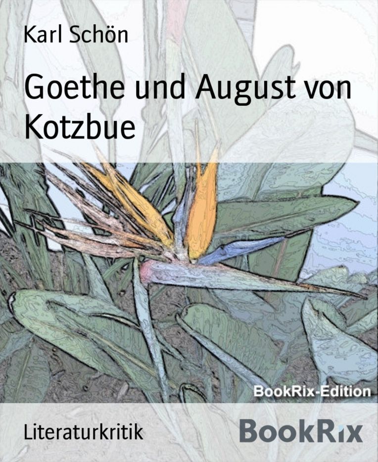 Goethe und August von Kotzbue