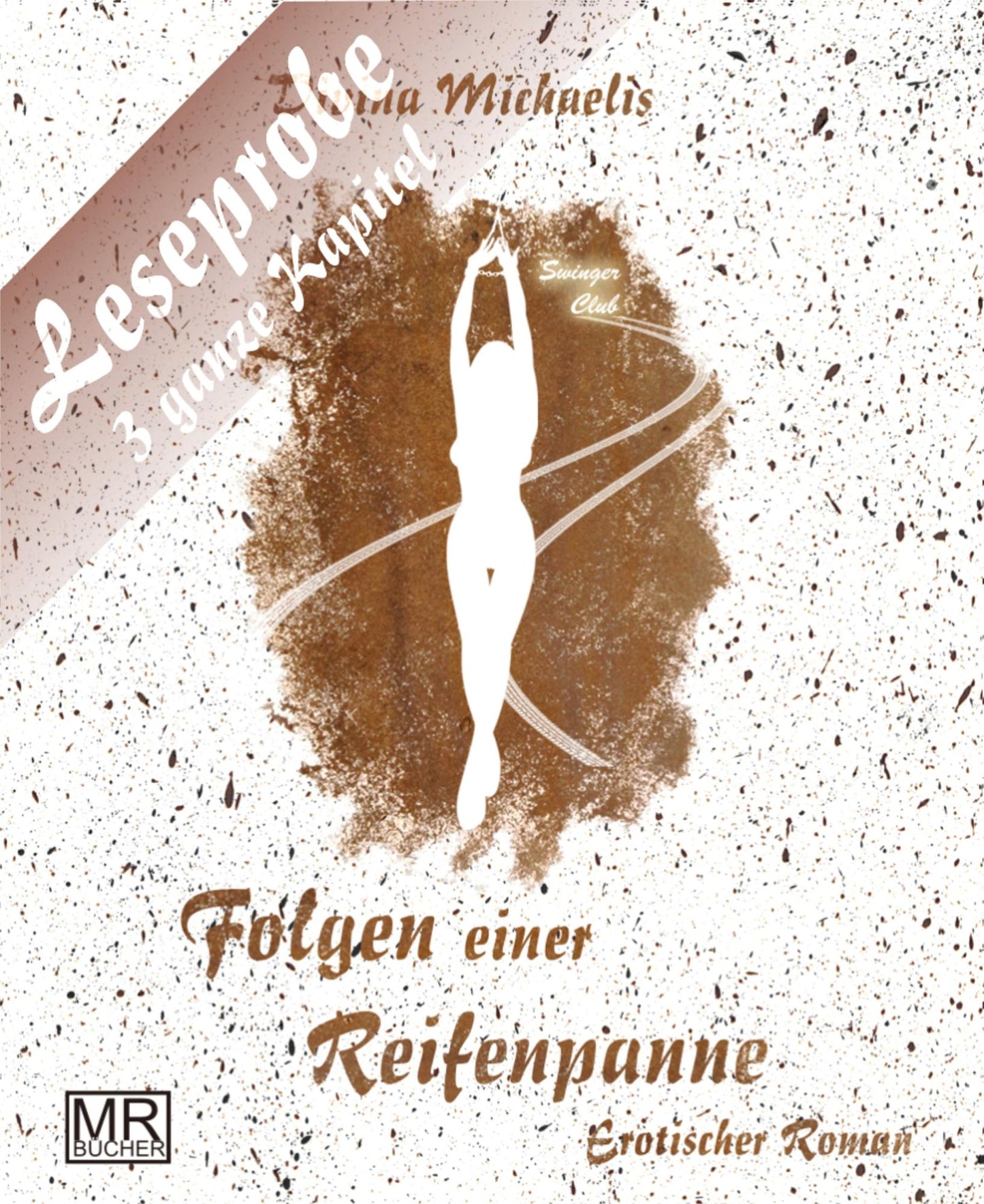 Folgen einer Reifenpanne - 3 Kapitel Leseprobe