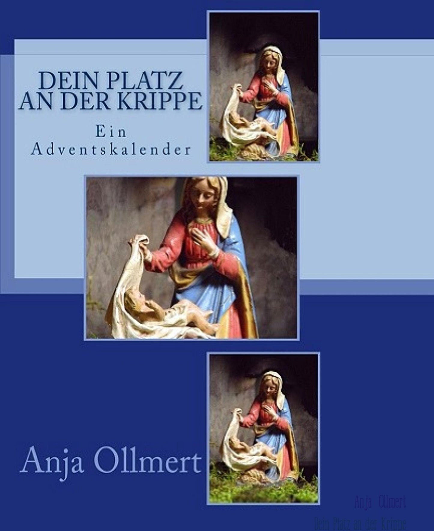 Dein Platz an der Krippe: Adventskalender-Buch
