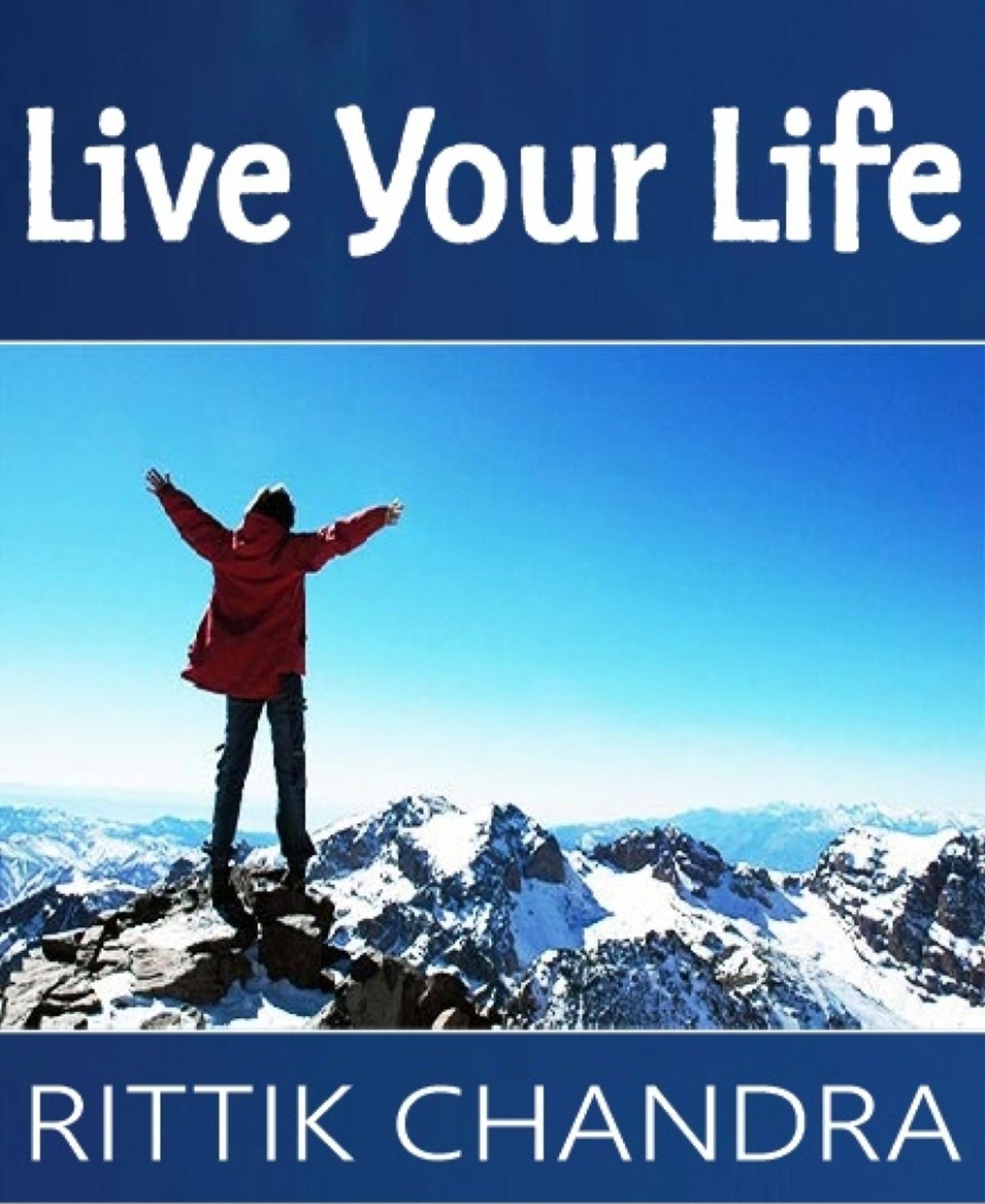 Live Your Life