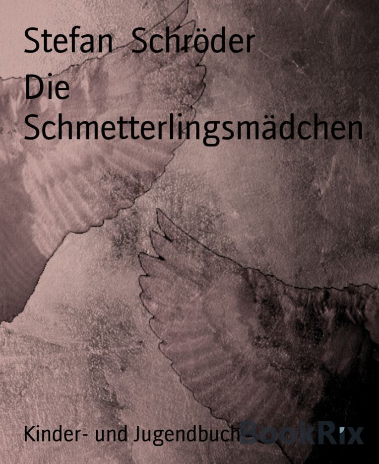 Die Schmetterlingsmädchen