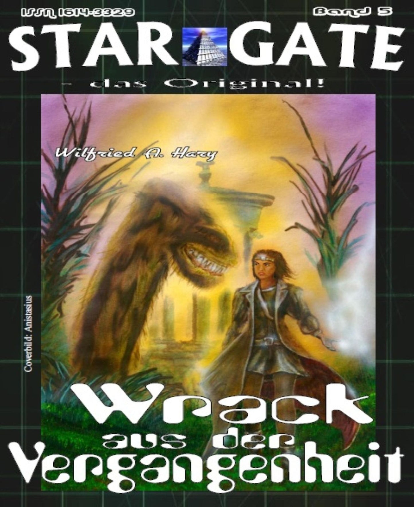 STAR GATE 005: Wrack aus der Vergangenheit: Sprung zur Dschungelwelt ein Computer folgt seinem Programm