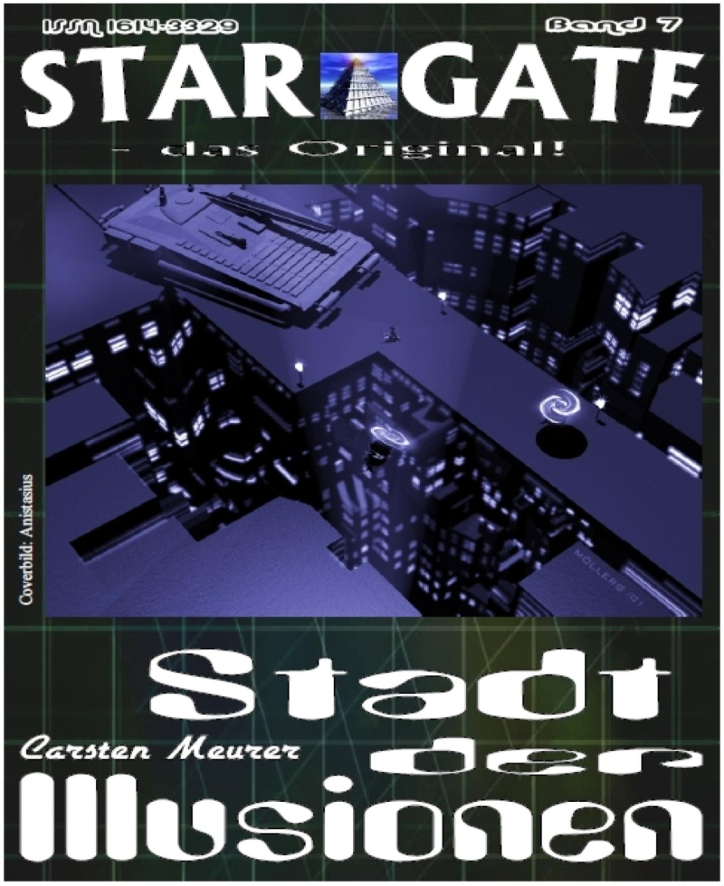 STAR GATE 007: Stadt der Illusionen: Sie träumen das Leben und den Tod