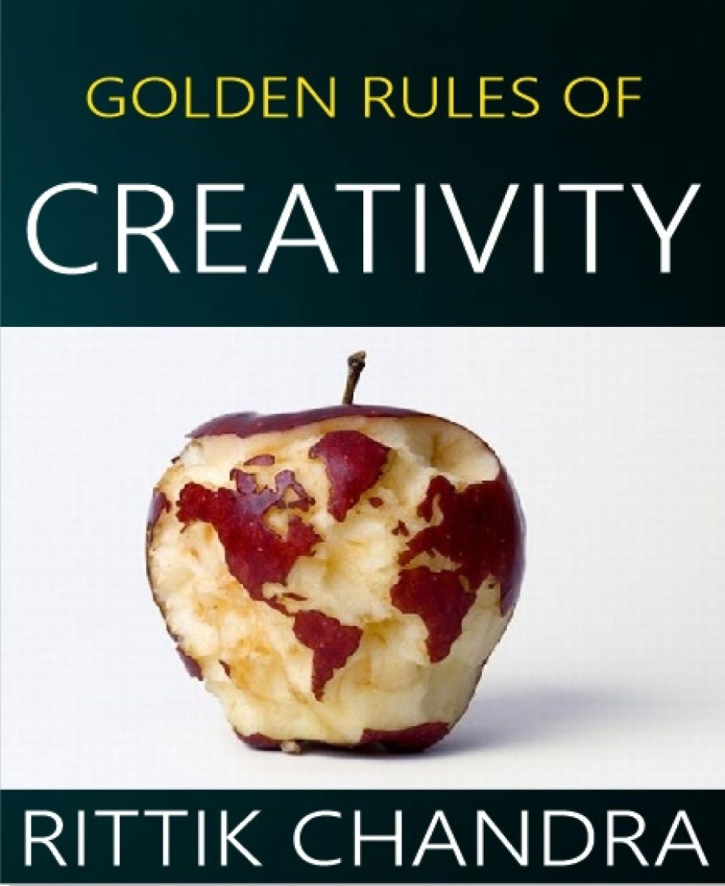 Golden Rules of Creativity