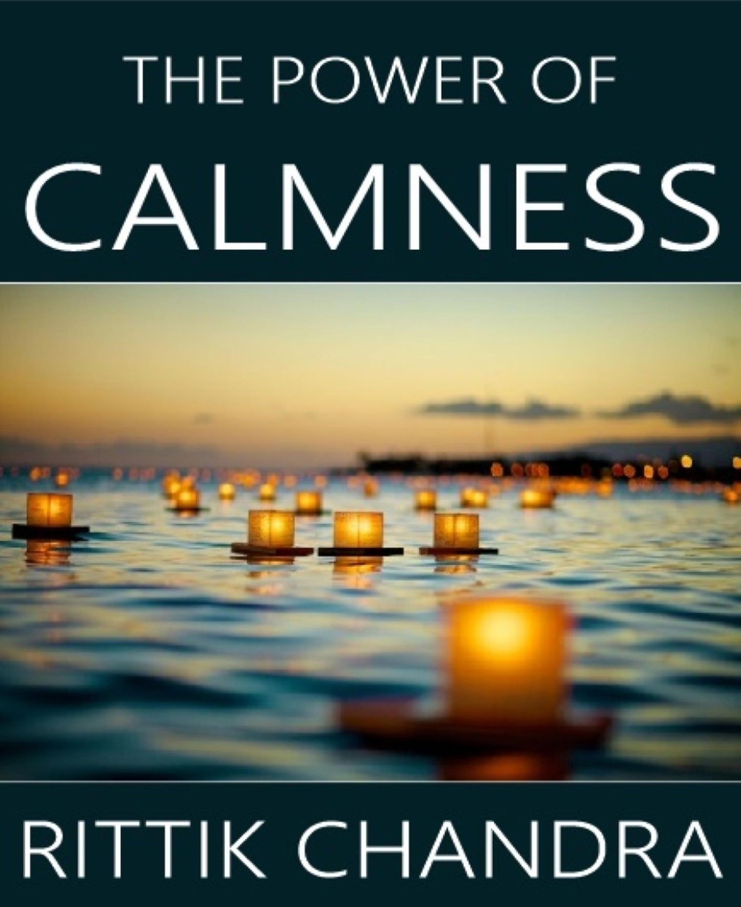 The Power of Calmness