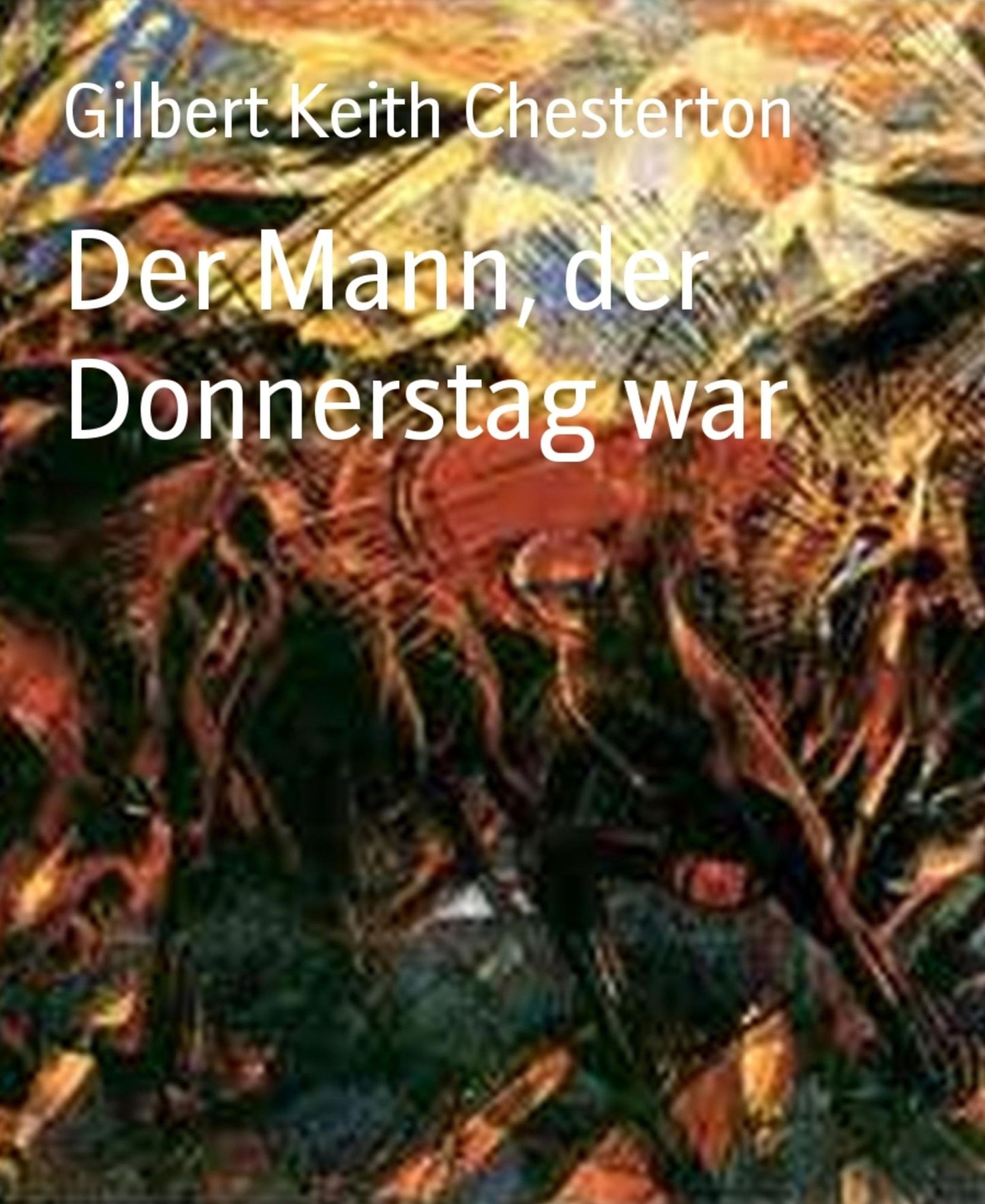 Der Mann, der Donnerstag war