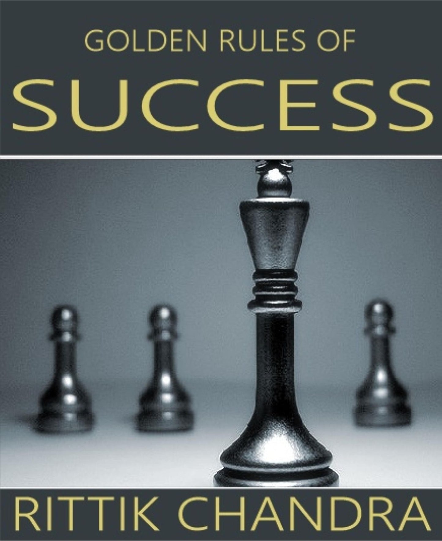 Golden Rules of Success