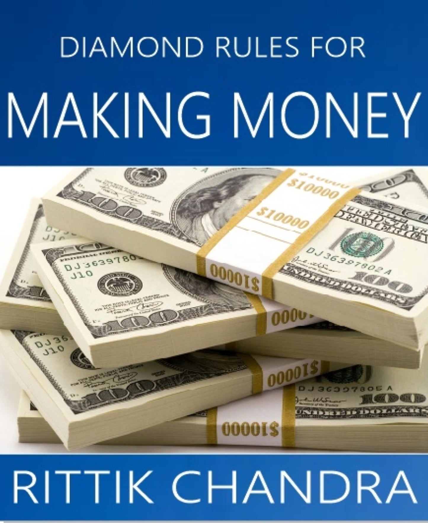 Diamond Rules for Making Money