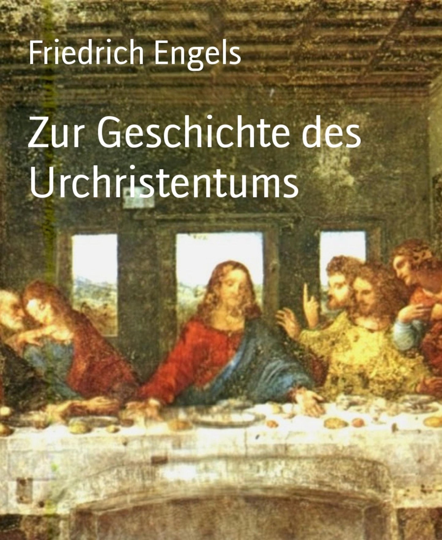 Zur Geschichte des Urchristentums