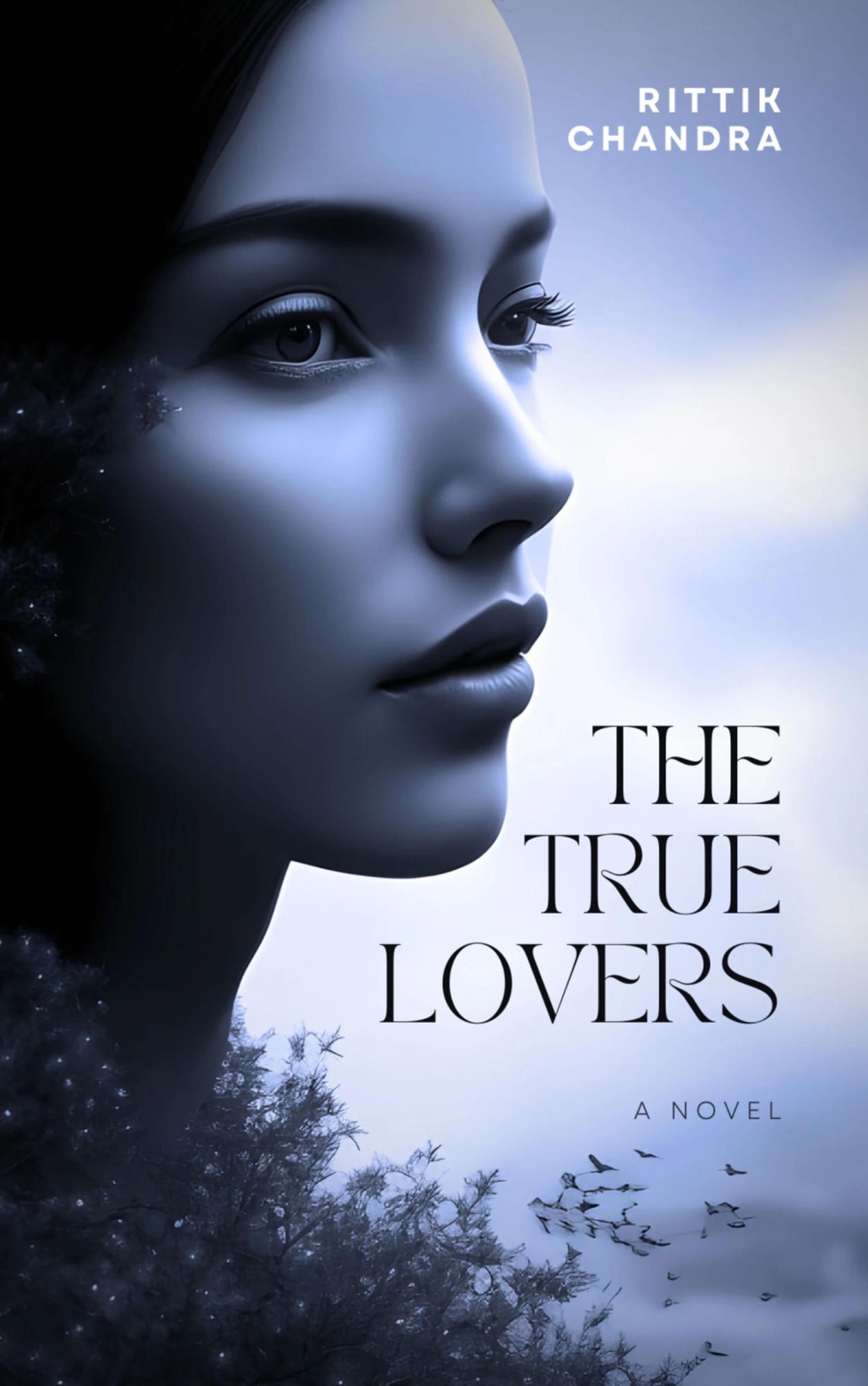 The True Lovers: A Novel
