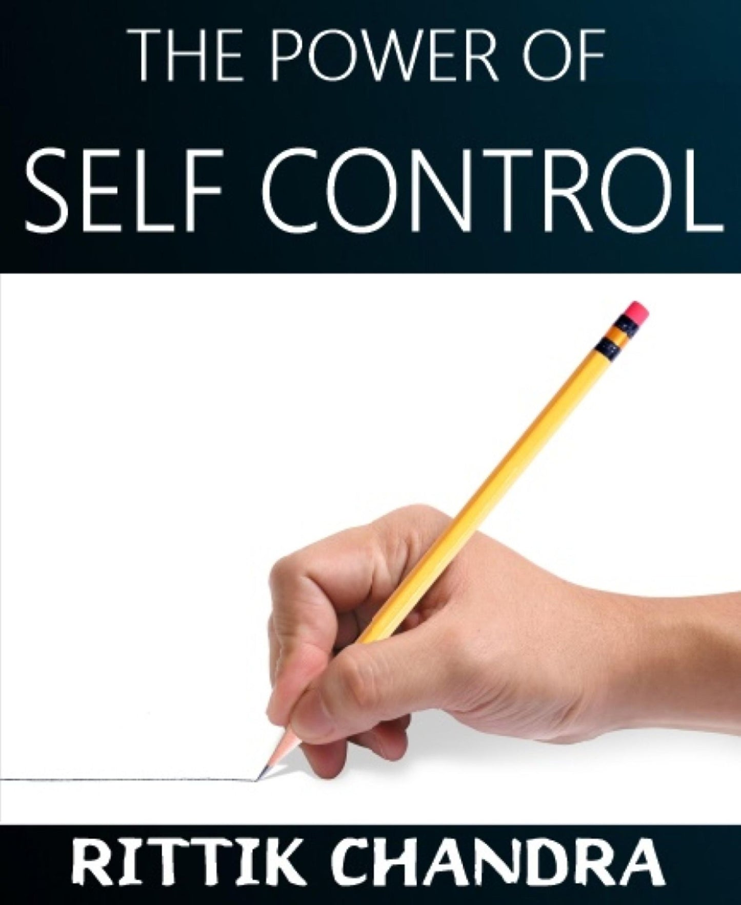 The Power of Self Control