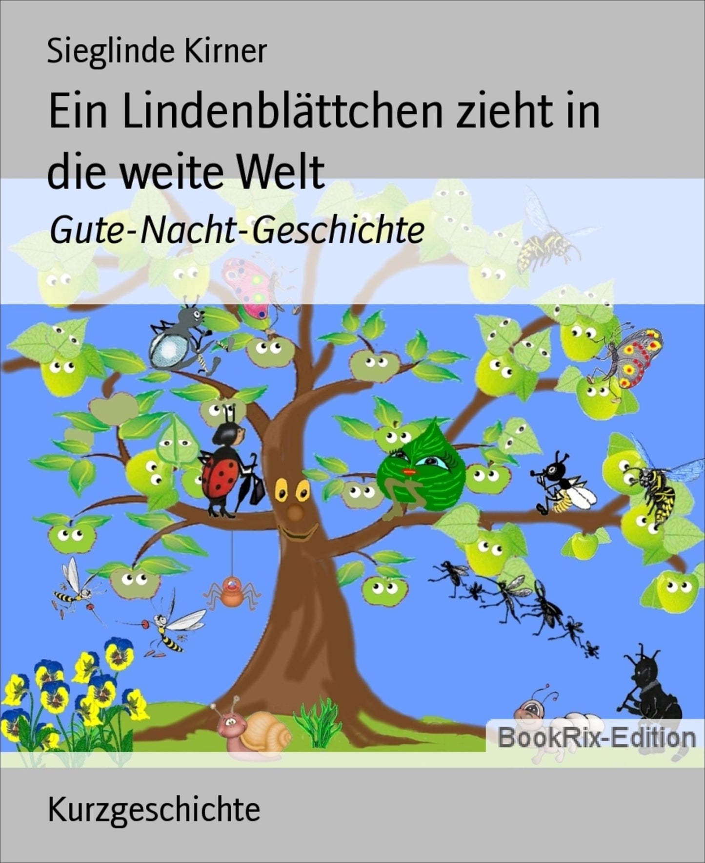 Ein Lindenblättchen zieht in die weite Welt: Gute-Nacht-Geschichte