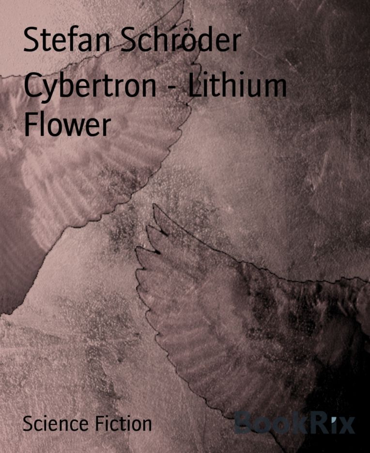 Cybertron - Lithium Flower