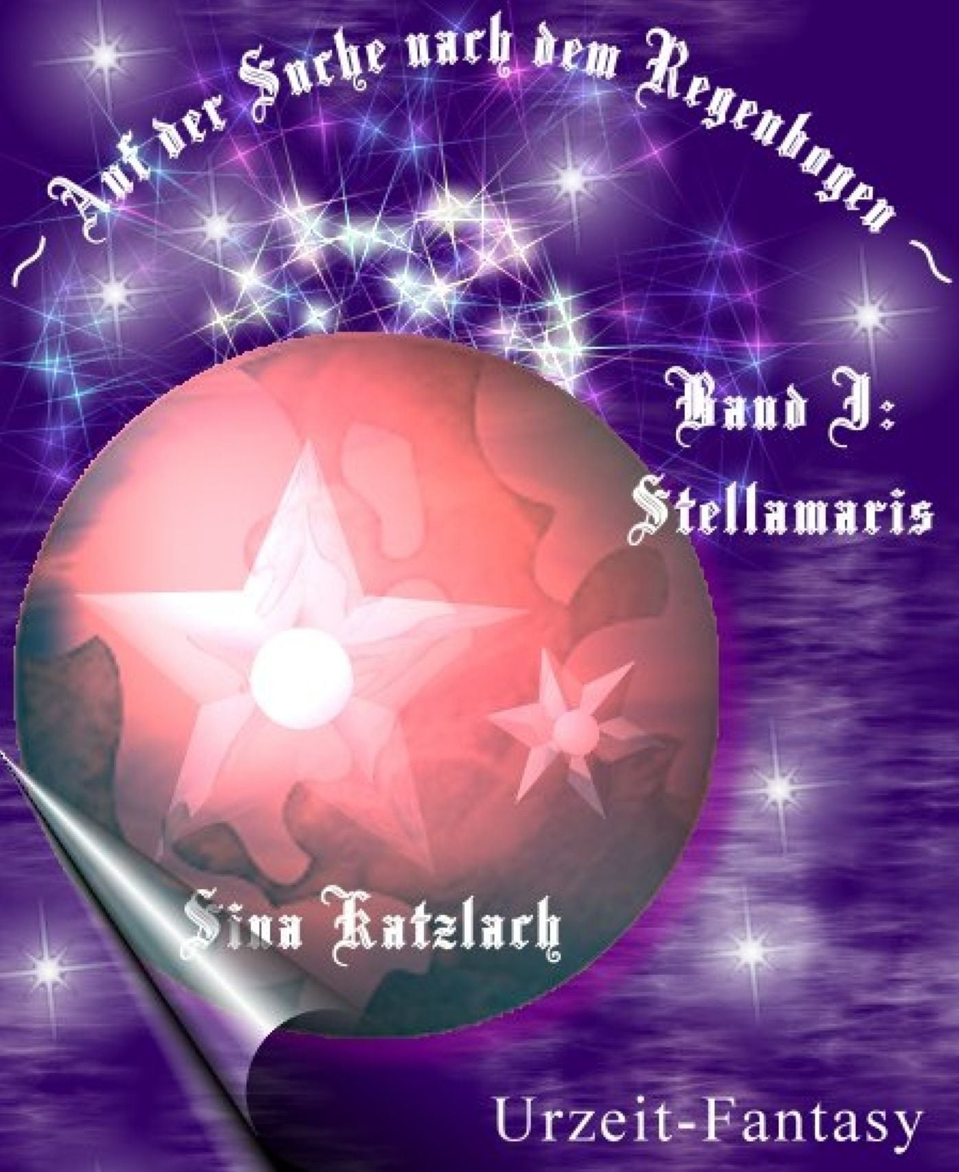 Auf der Suche nach dem Regenbogen: Stellamaris