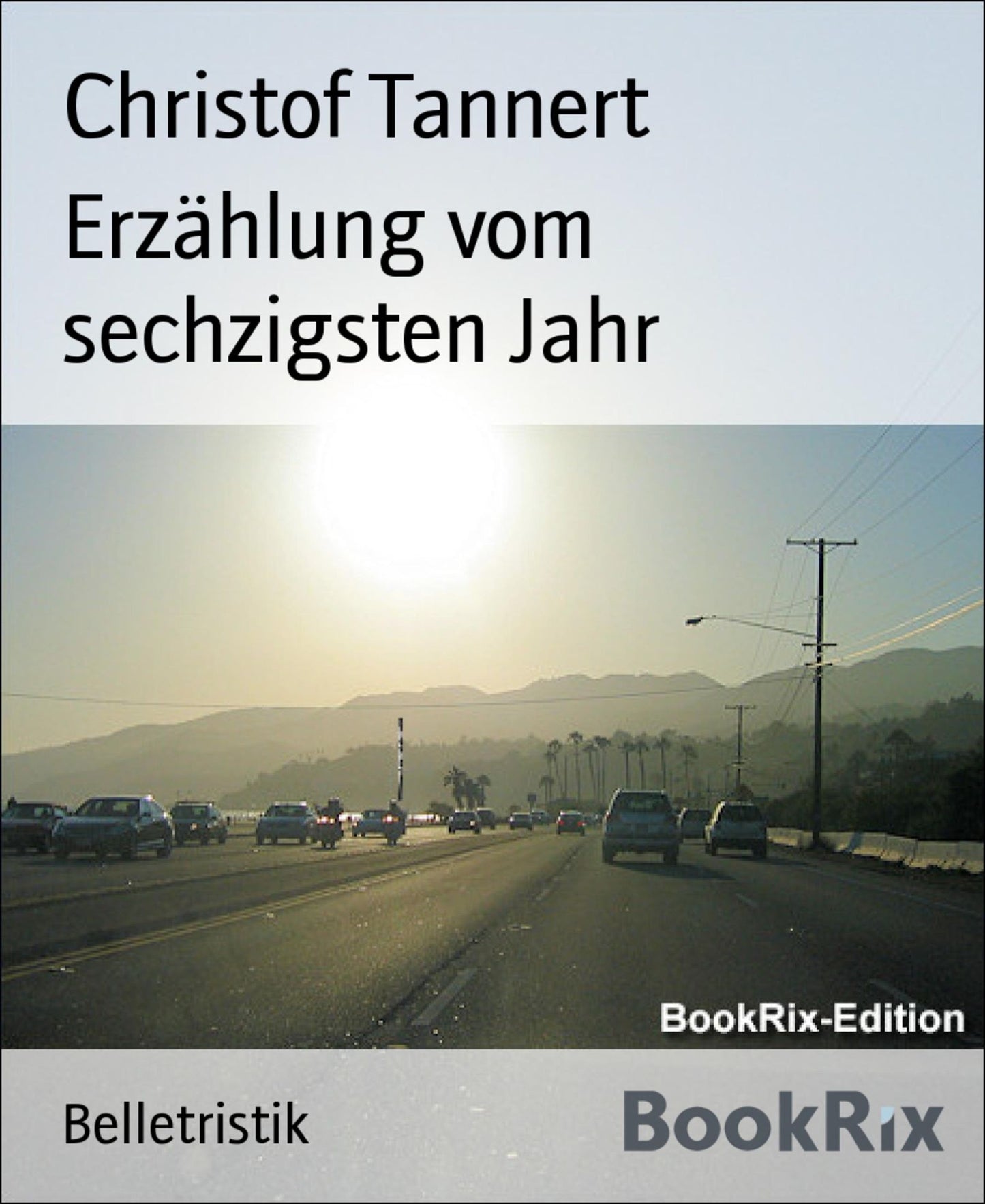 Erzählung vom sechzigsten Jahr